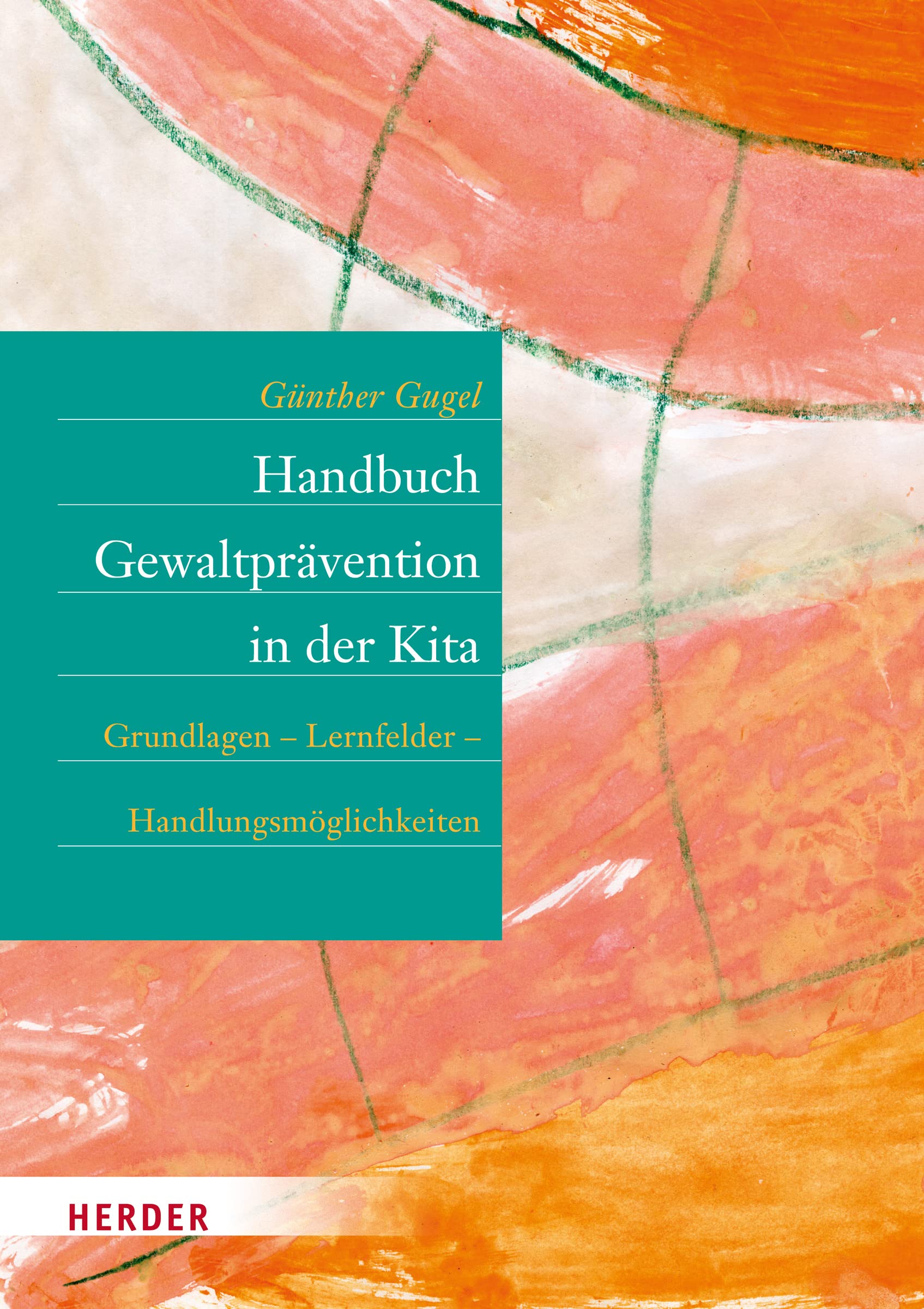 Handbuch Gewaltprävention in der Kita Parents & Children