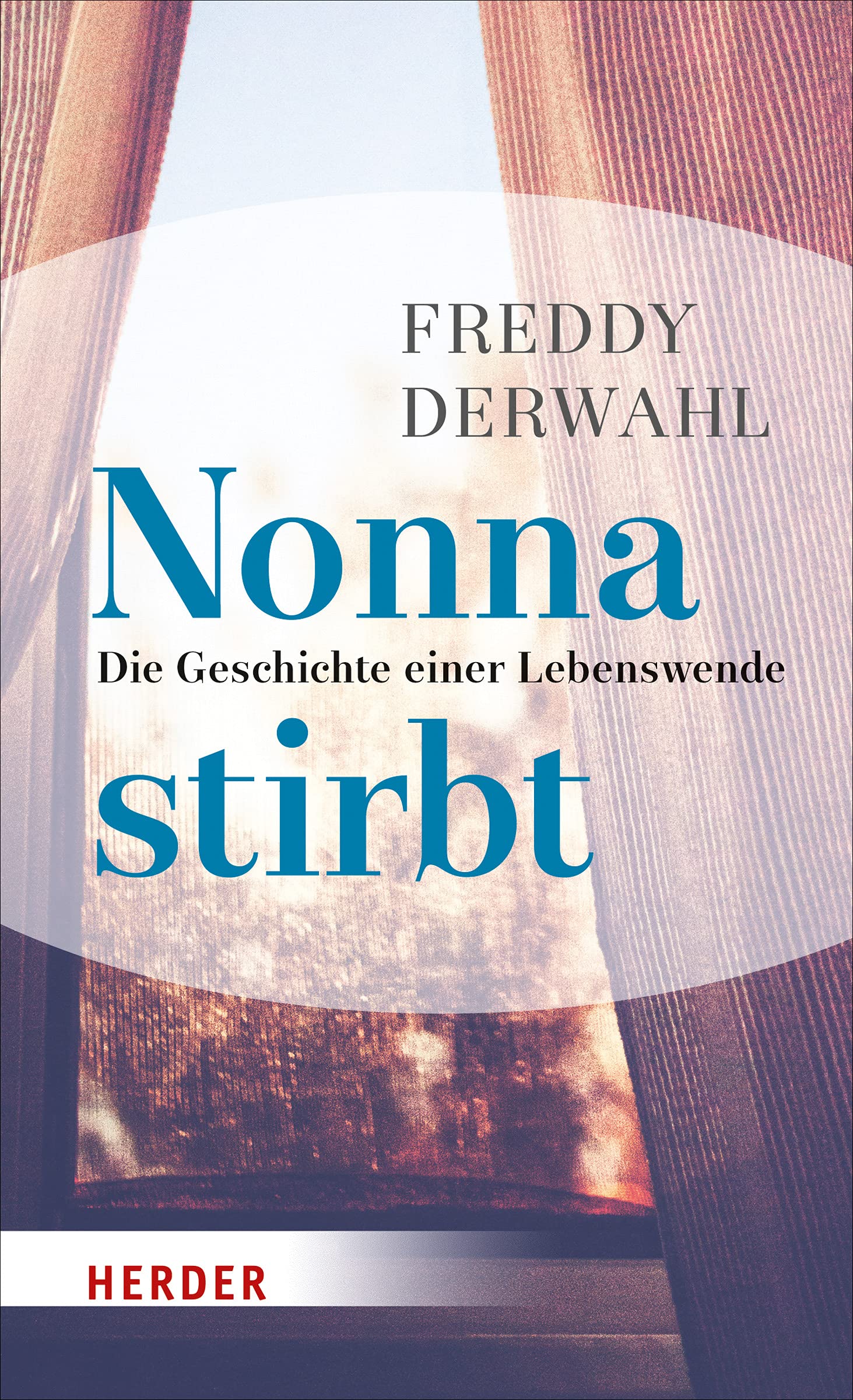 Nonna stirbt: Die Geschichte einer Lebenswende Medicine