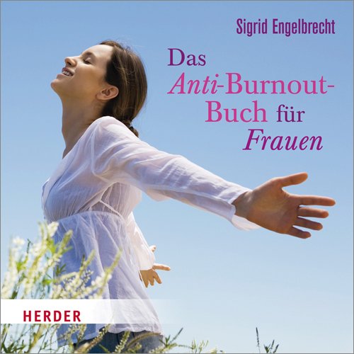 Das Anti-Burnout-Buch für Frauen: gelesen von N.N. Health, Nutrition & Fitness