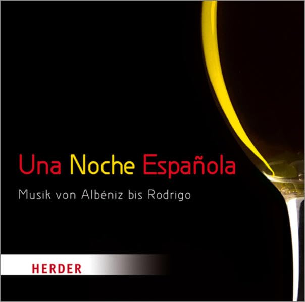 Una Noche Española: Musik von Albéniz bis Rodrigo Arts & Music