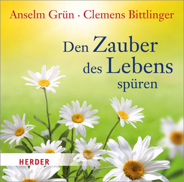 Den Zauber des Lebens spüren Social Sciences