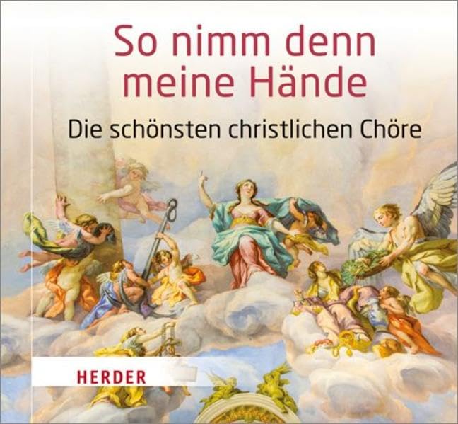 So nimm denn meine Hände: Die schönsten christlichen Chöre Social Sciences