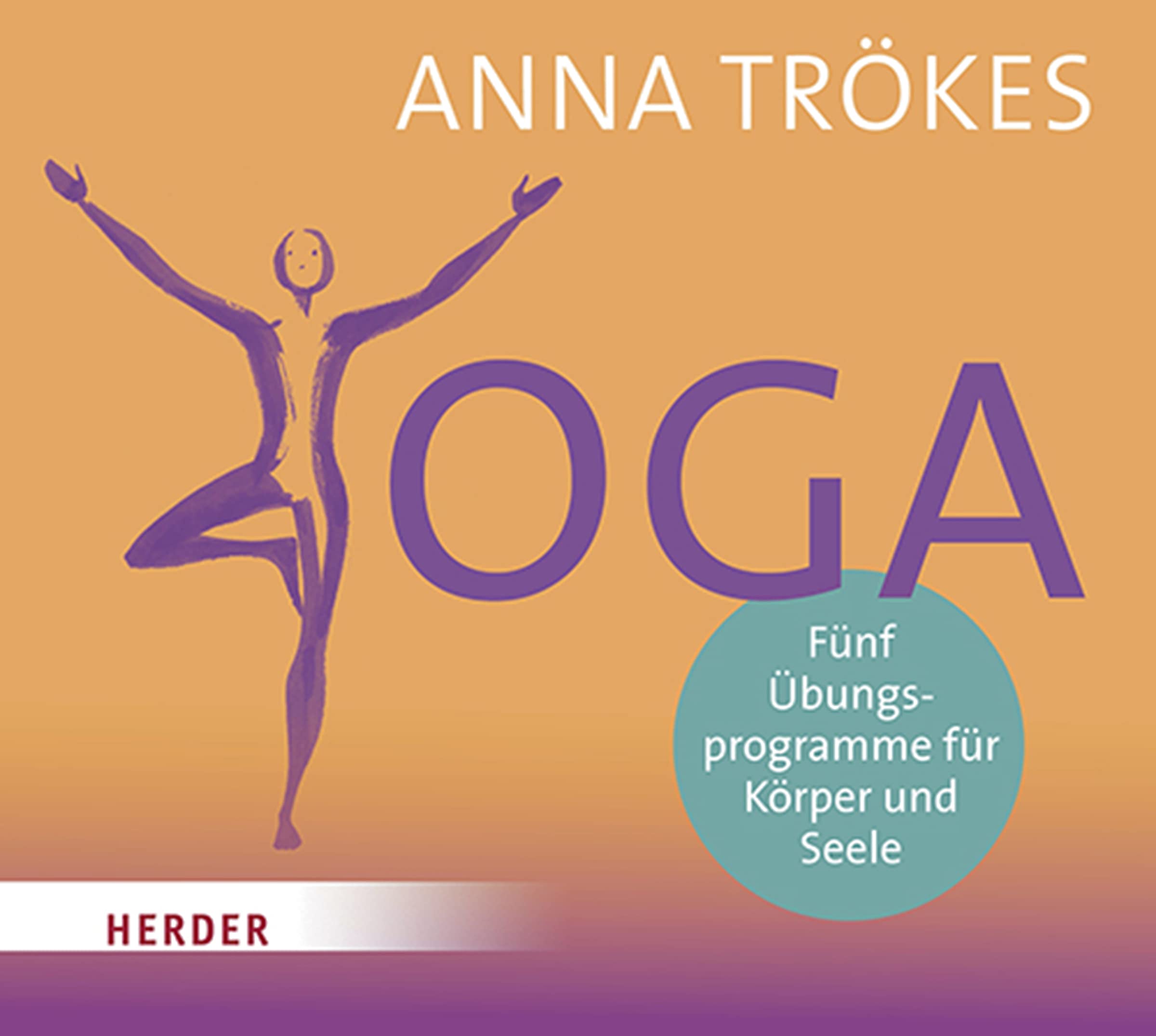 Yoga: Fünf Übungsprogramme für Körper und Seele Health, Nutrition & Fitness