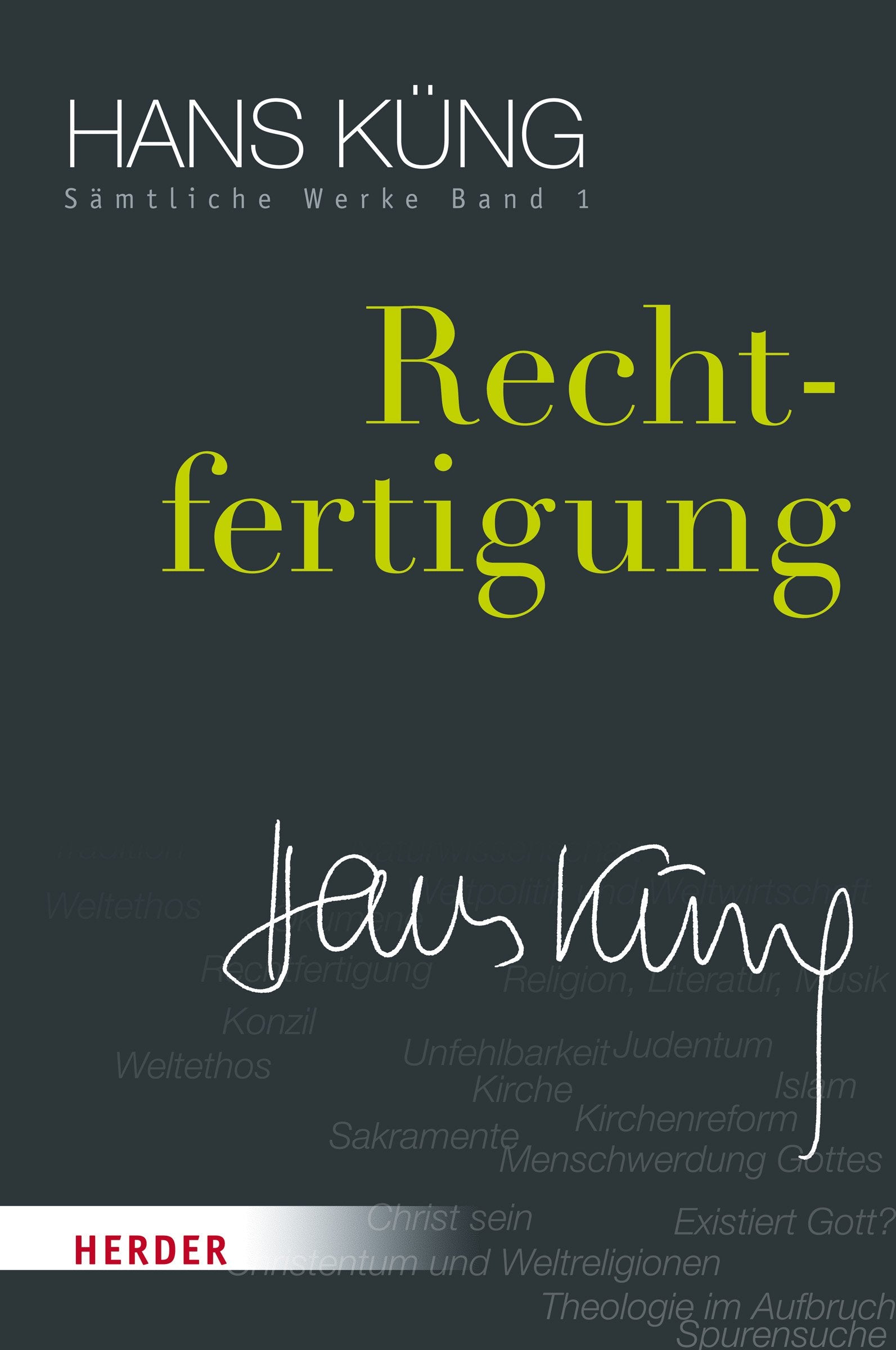 Rechtfertigung (Hans Küng Sämtliche Werke, Band 1) Film, Art & Culture