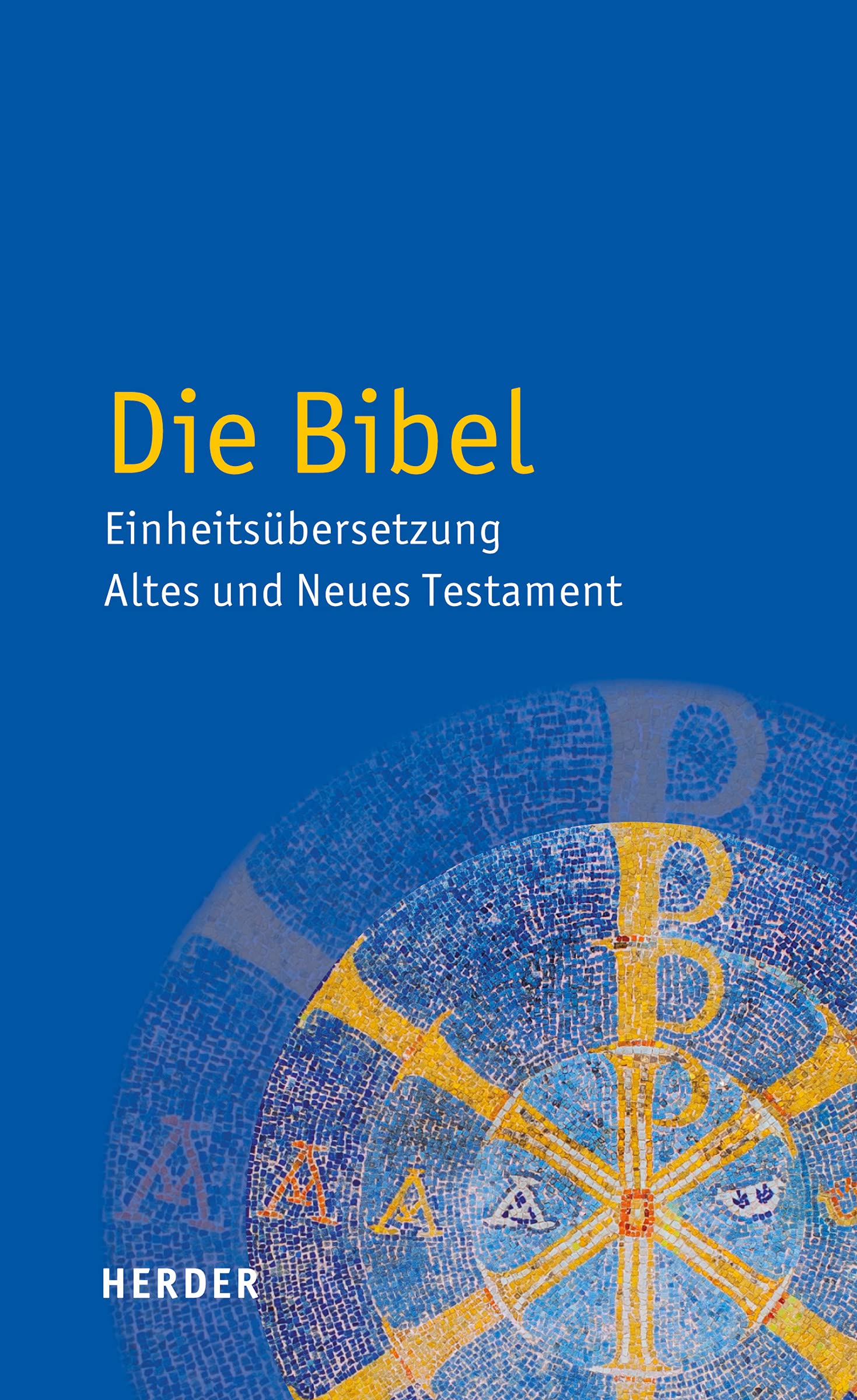 Die Bibel - Einheitsübersetzung  Altes und Neues Testament Religion & Esotericism