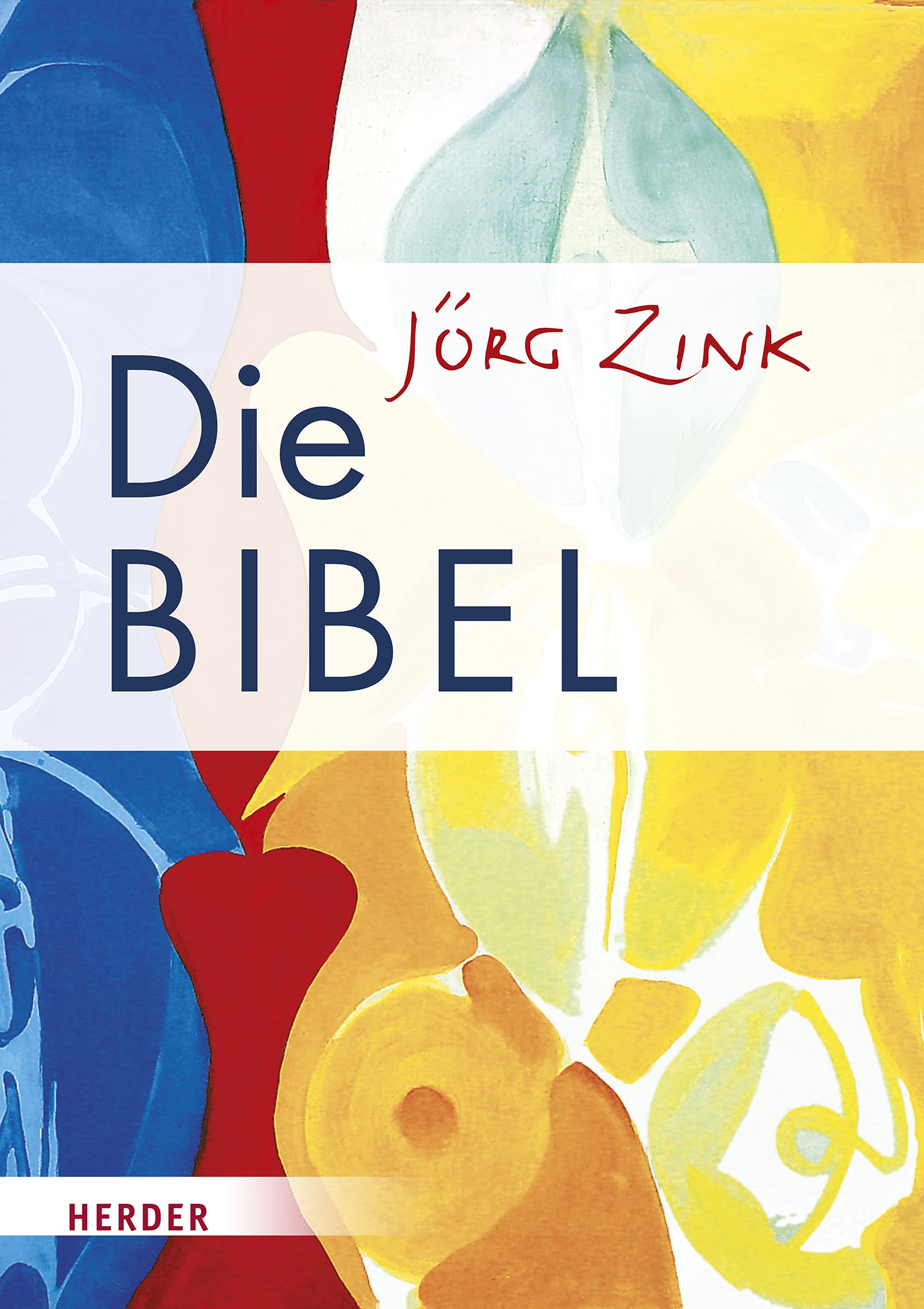 Die JÖRG ZINK Bibel Religion & Esotericism