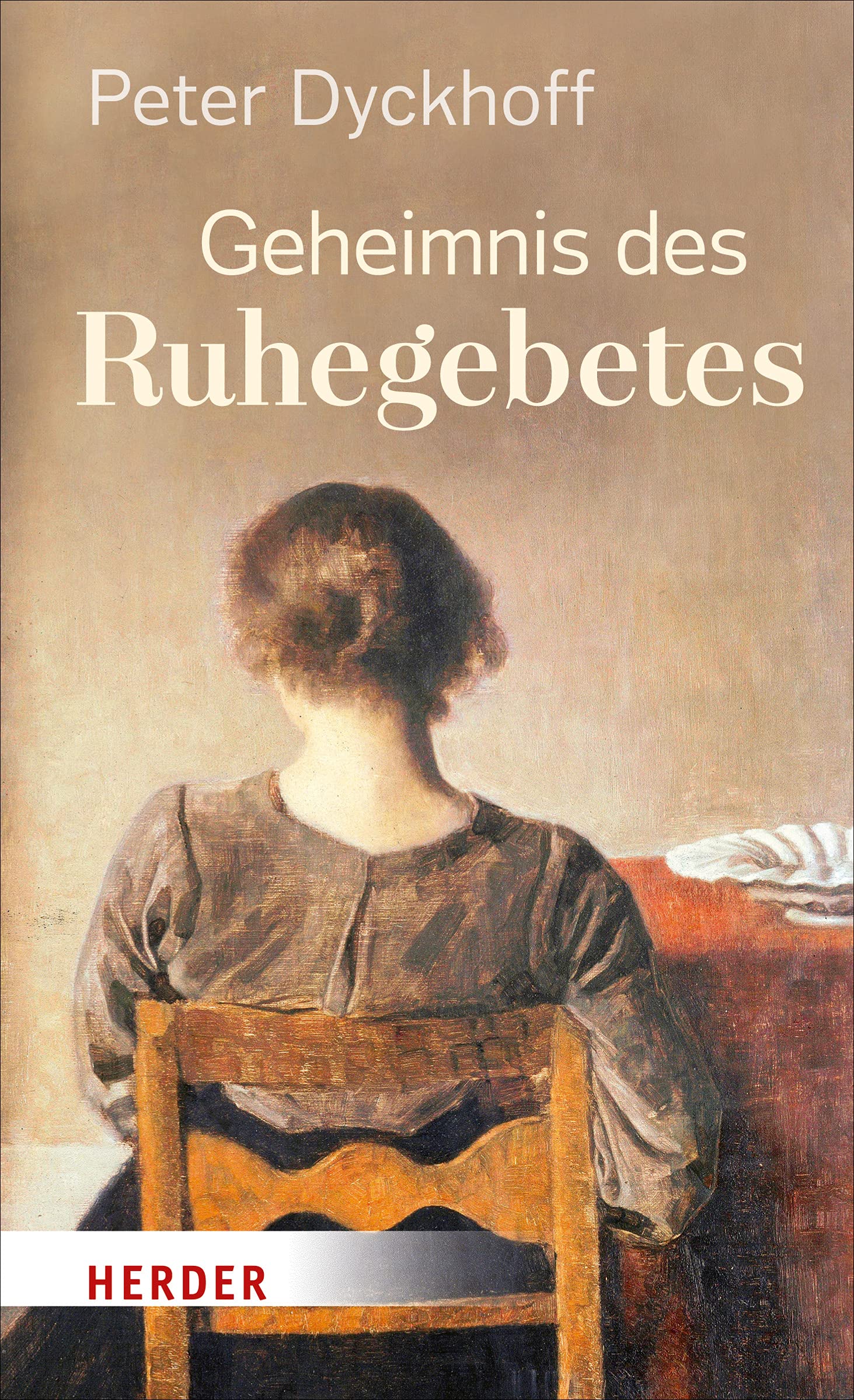 Geheimnis des Ruhegebetes Religion & Esotericism