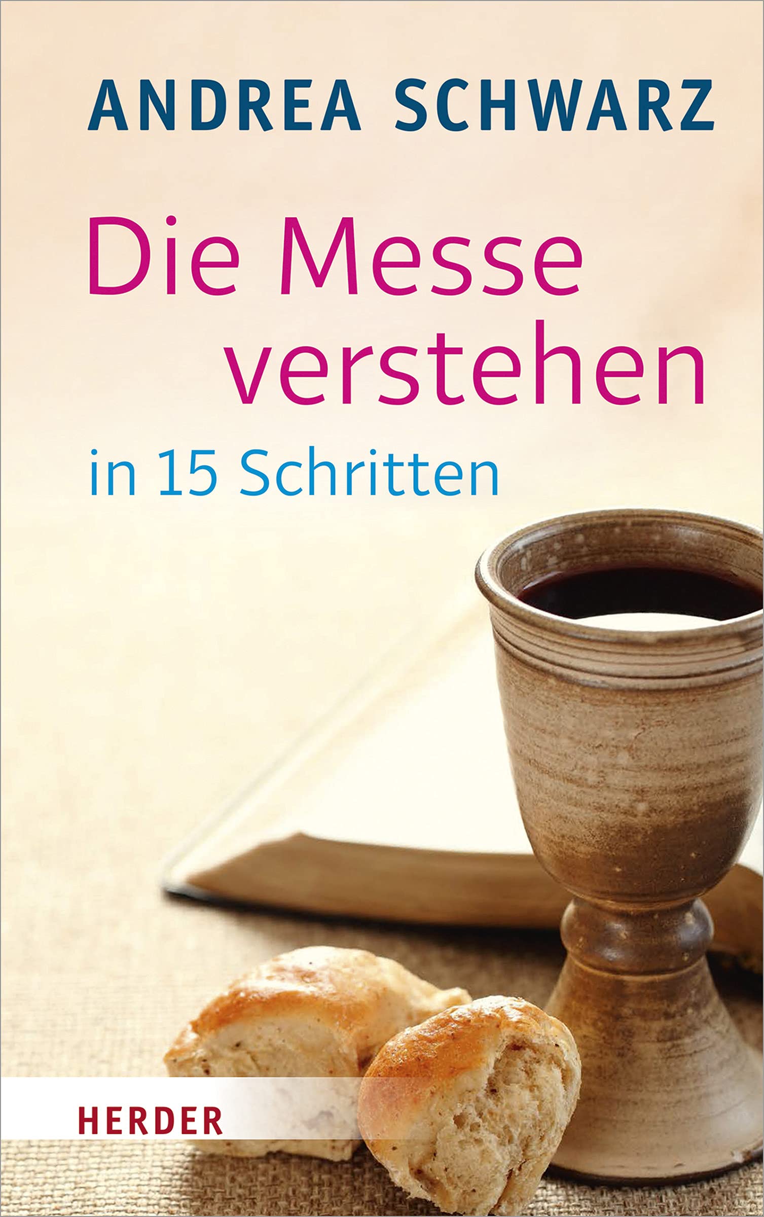 Die Messe verstehen in 15 Schritten Religion & Esotericism