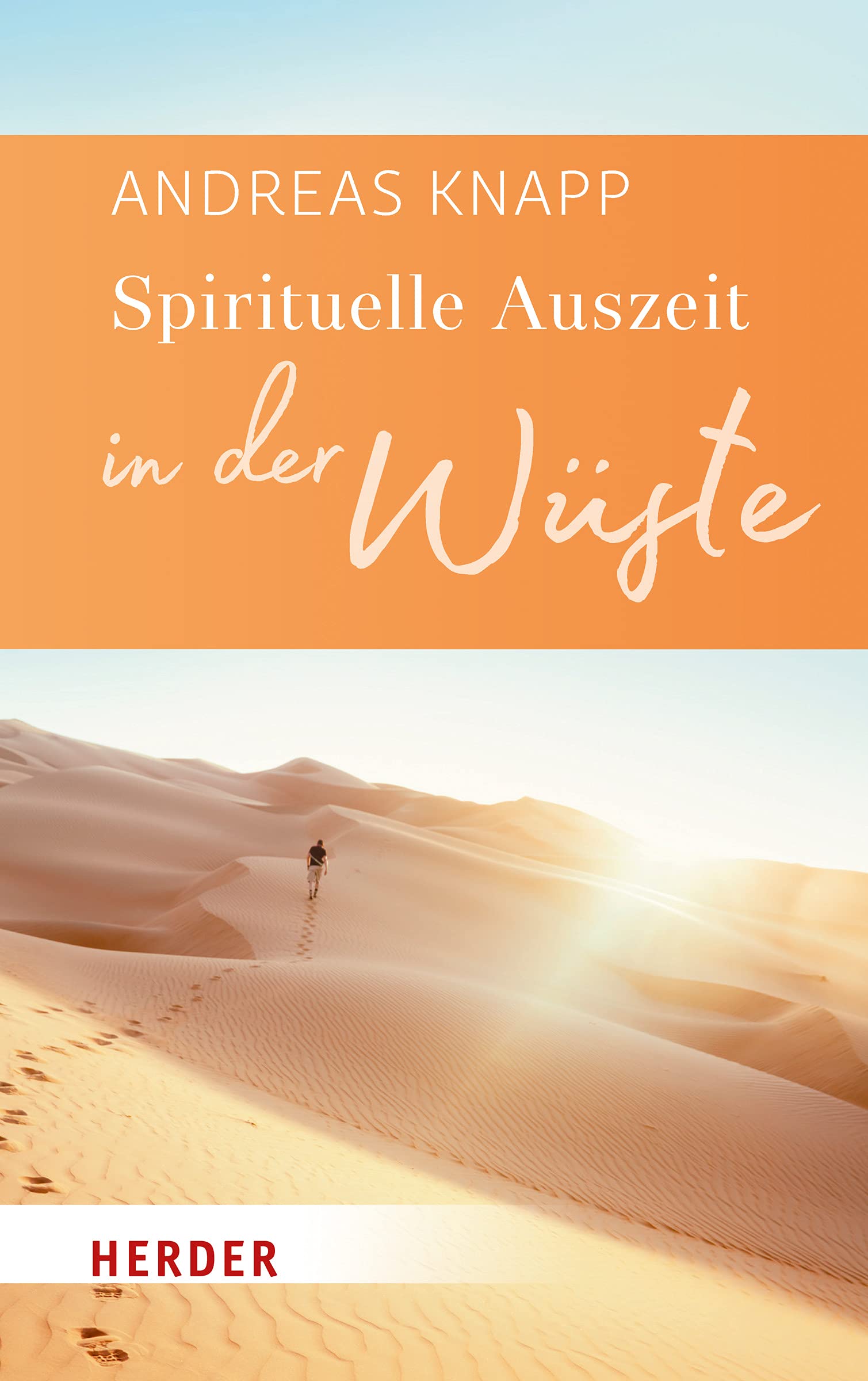 Spirituelle Auszeit in der Wüste Religion & Esotericism