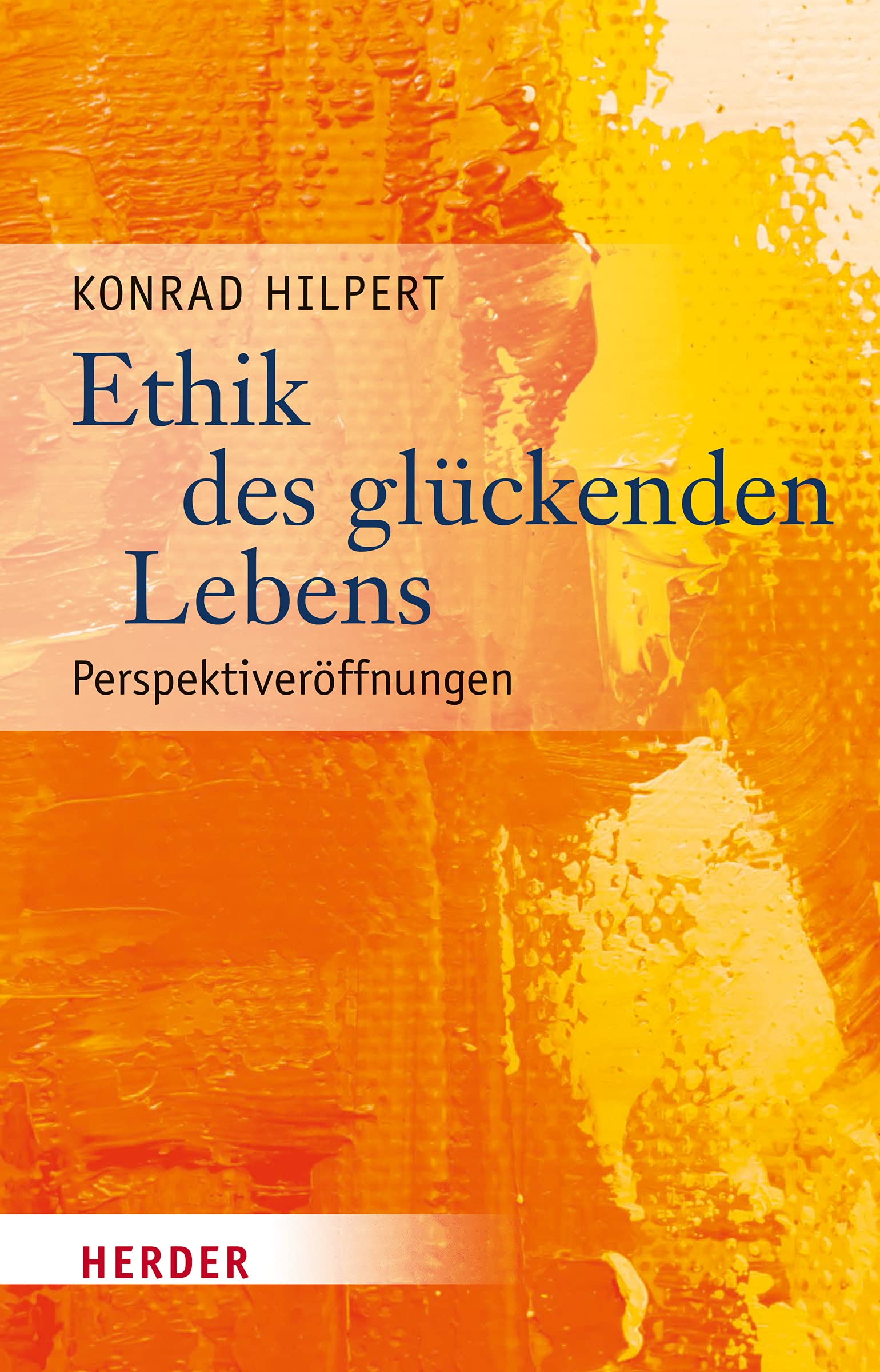 Ethik des glückenden Lebens: Perspektiveröffnungen Film, Art & Culture