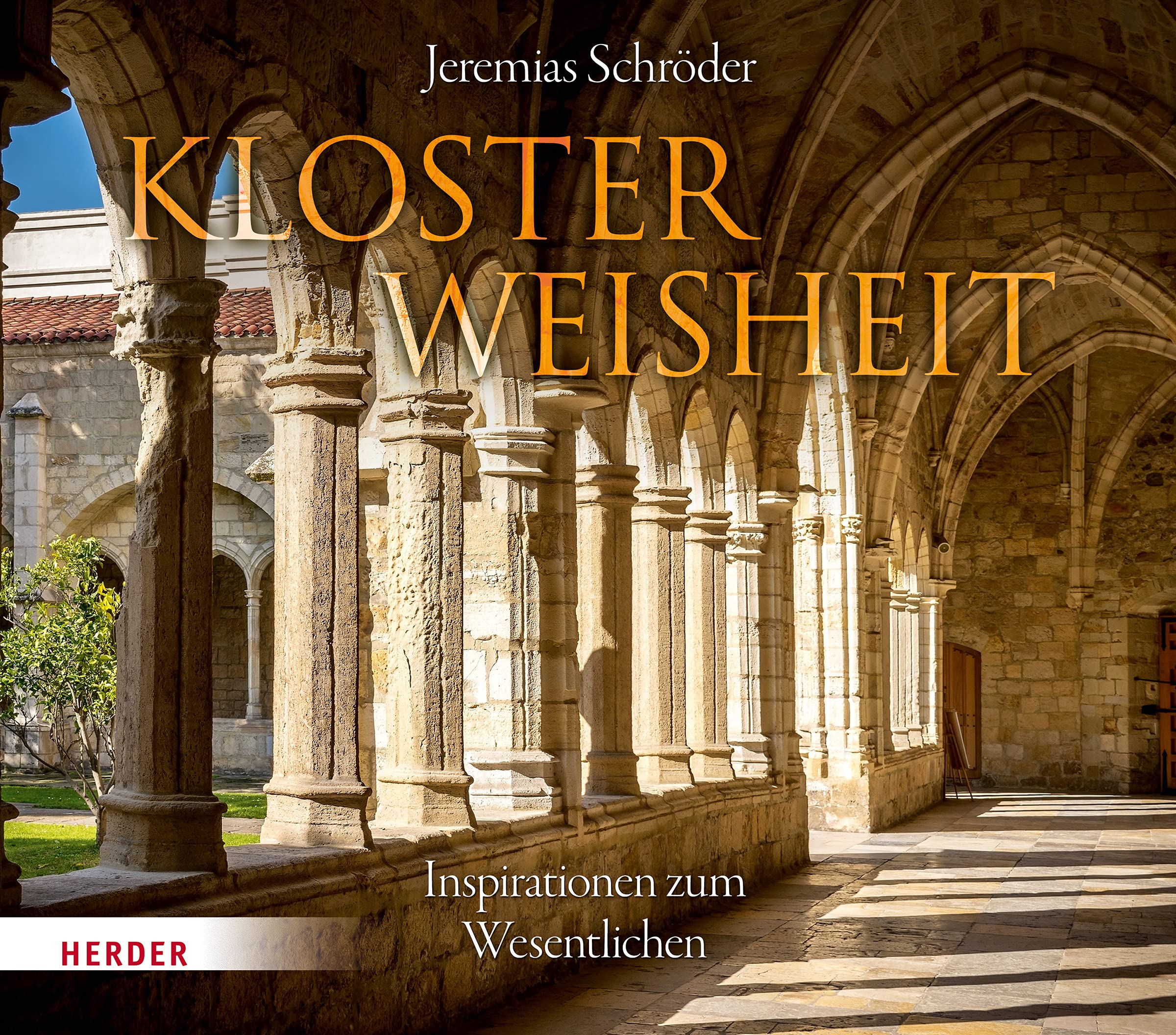 Klosterweisheit Religion & Esotericism