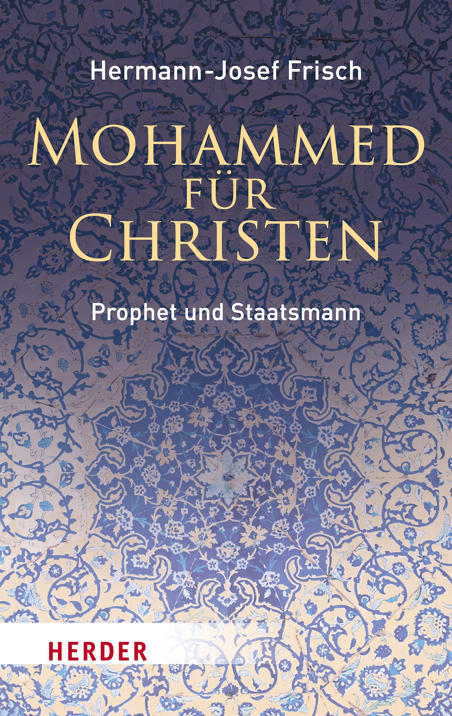 Mohammed für Christen Religion & Esotericism