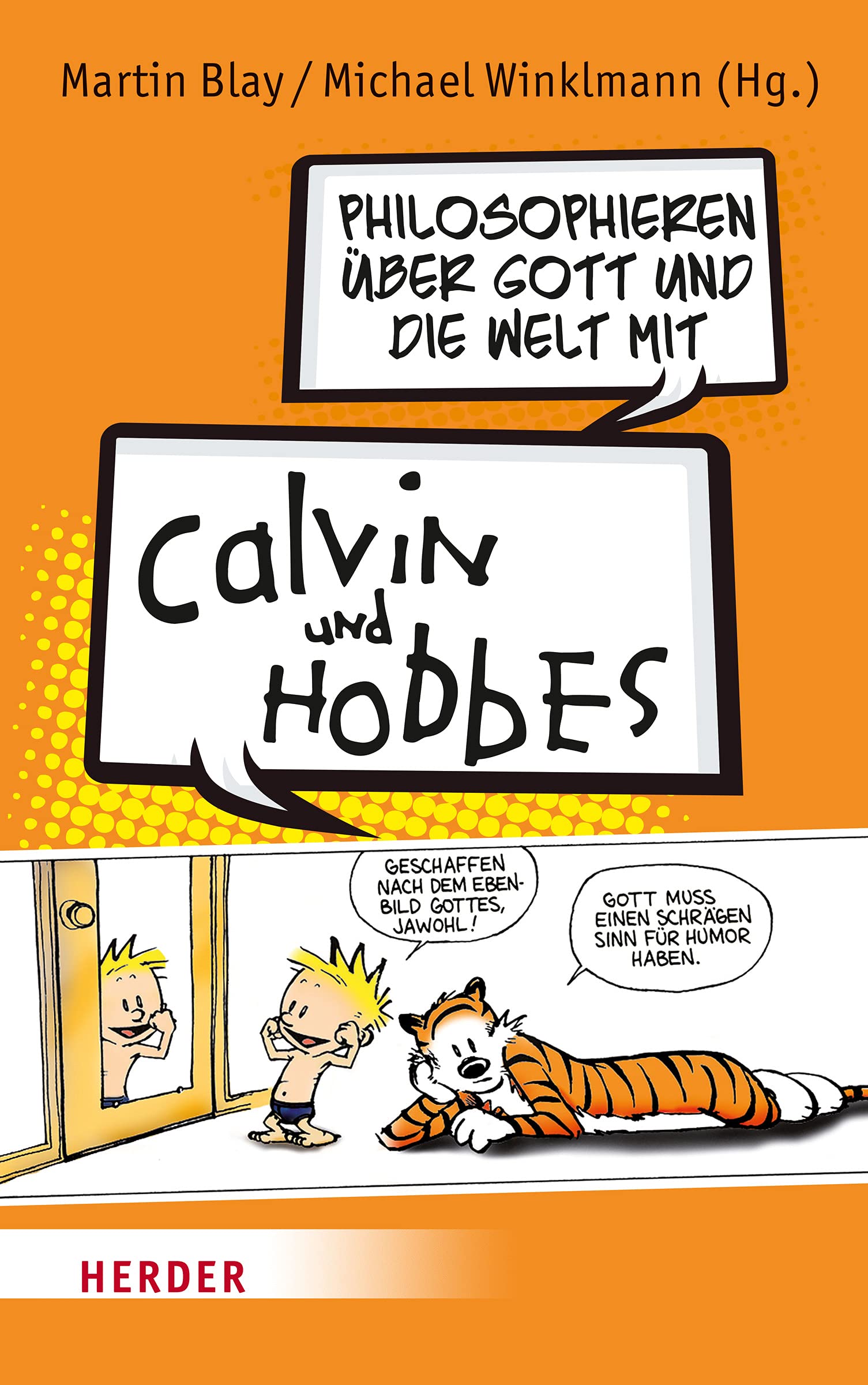 Philosophieren über Gott und die Welt mit Calvin und Hobbes Manga