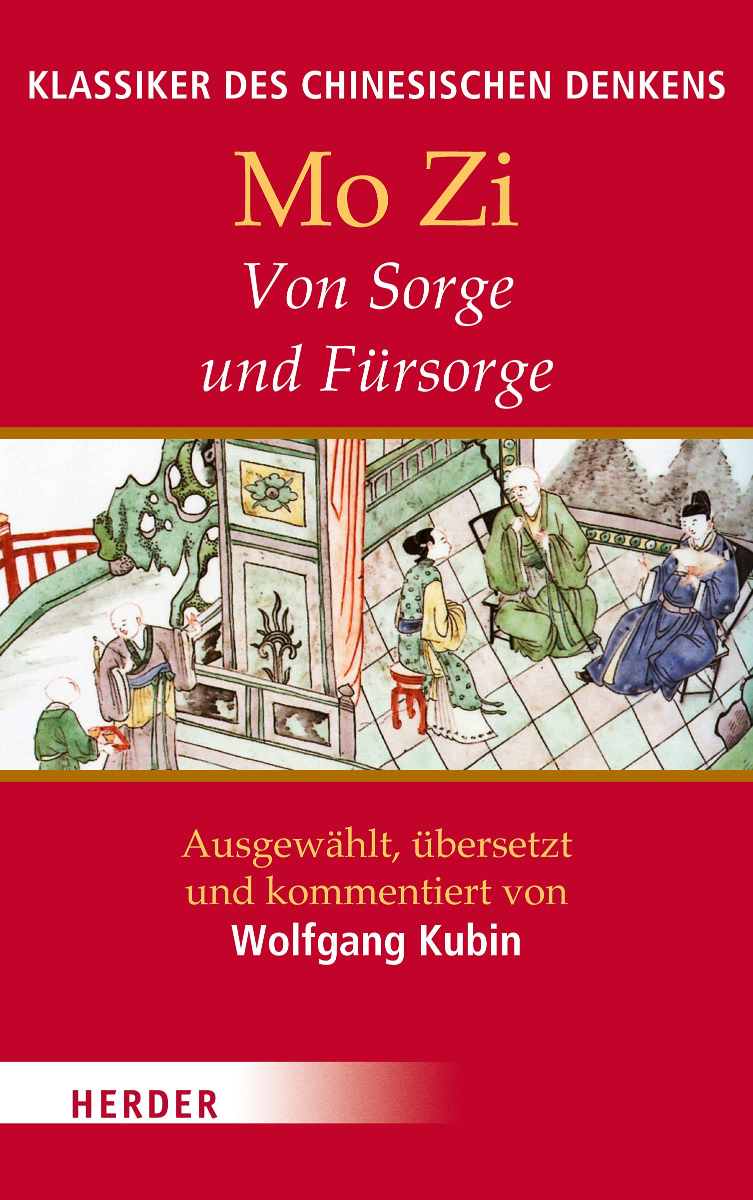 Von Sorge und Fürsorge (10) (Klassiker des chinesischen Denkens) Philosophy