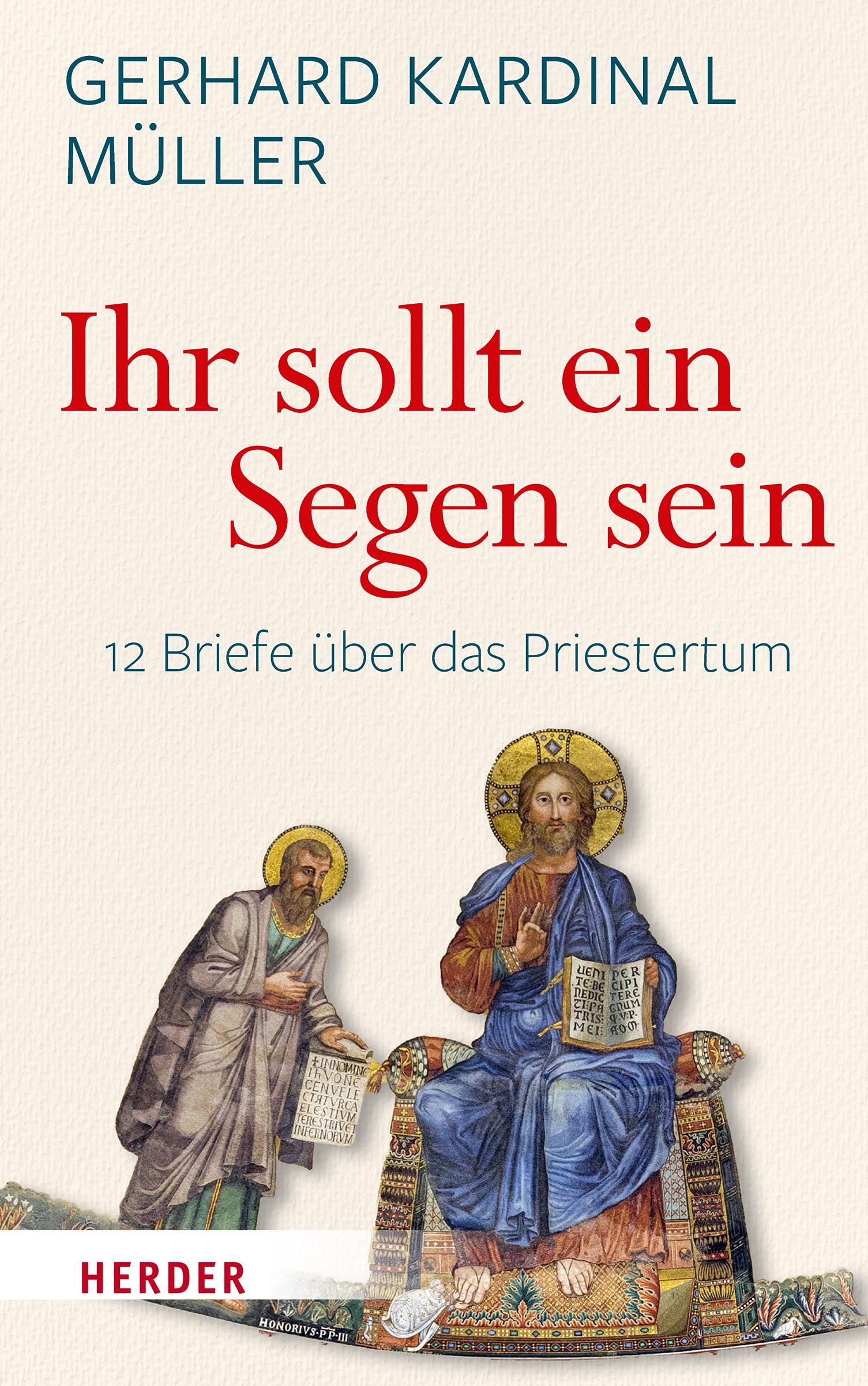 "Ihr sollt ein Segen sein": Zwölf Briefe über das Priestertum Religion & Esotericism