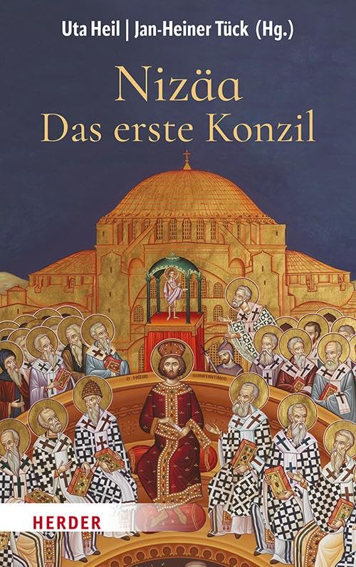 Nizäa - Das erste Konzil Religion & Esotericism