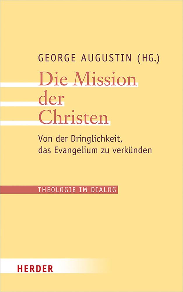 Die Mission der Christen Religion & Esotericism