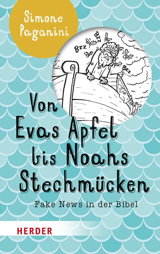 Product Image: Von Evas Apfel bis Noahs Stechmücken