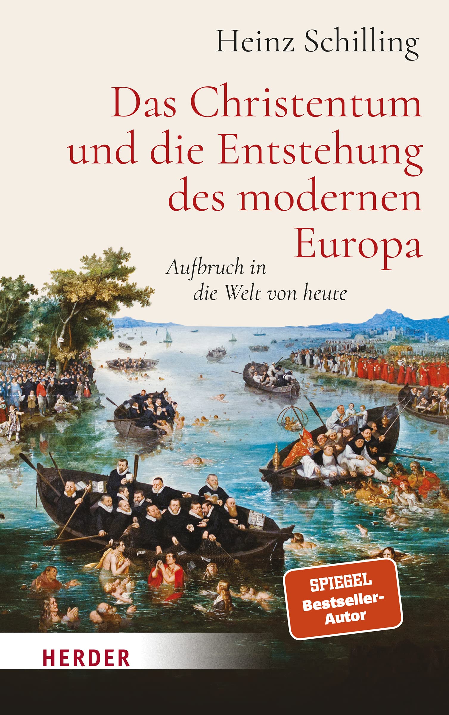 Das Christentum und die Entstehung des modernen Europa Philosophy