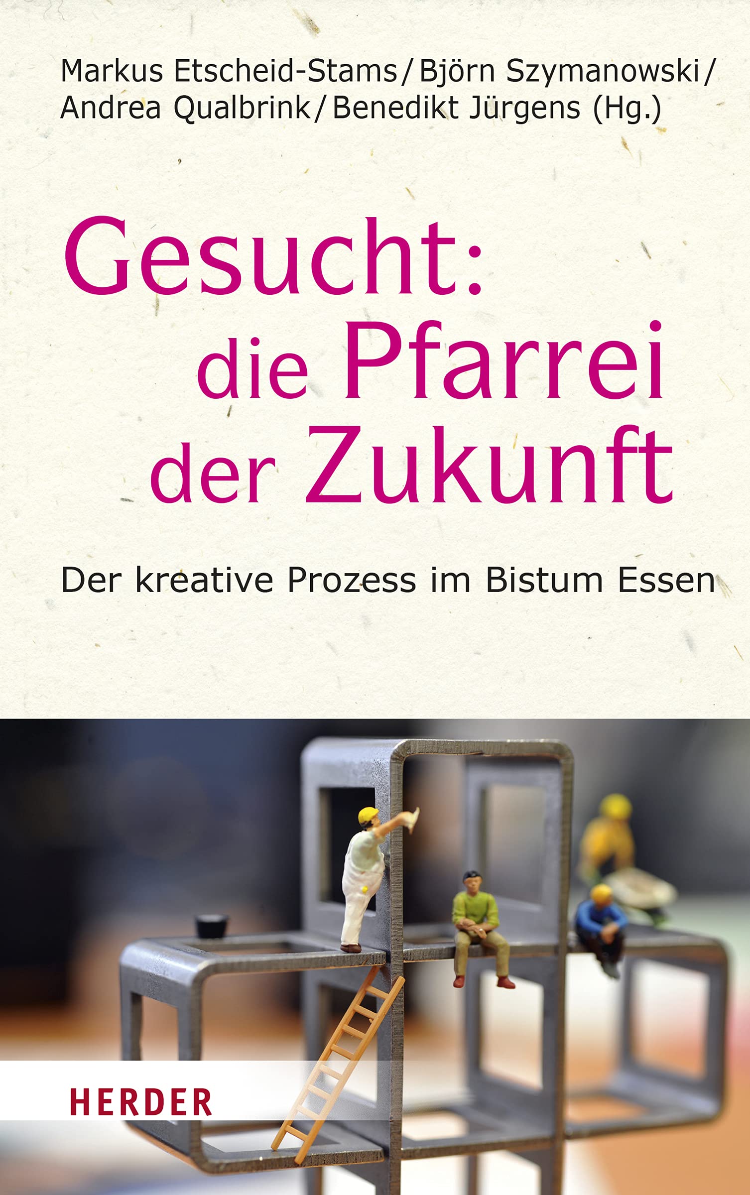 Gesucht: Die Pfarrei der Zukunft Religion & Esotericism