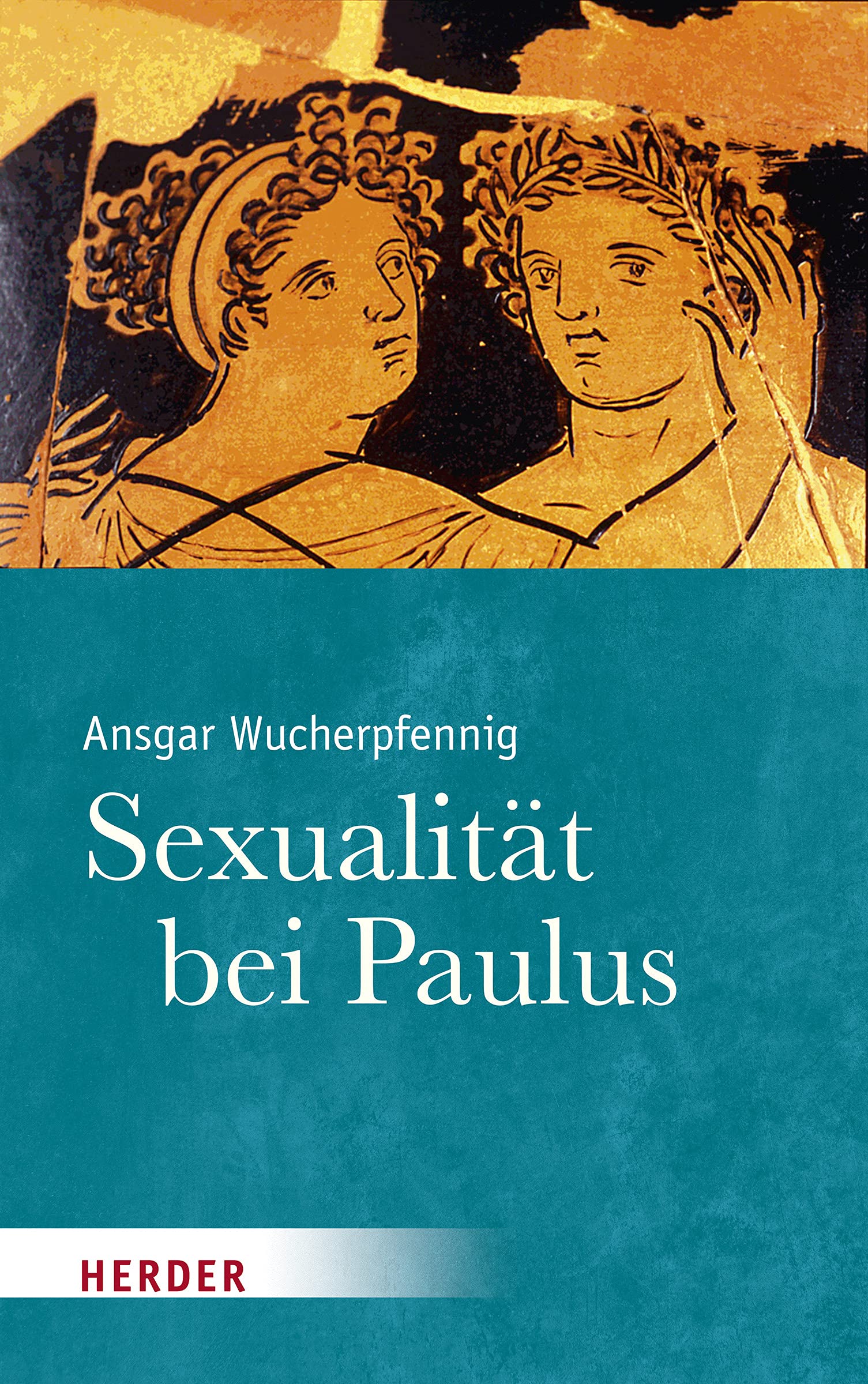 Sexualität bei Paulus Religion & Esotericism