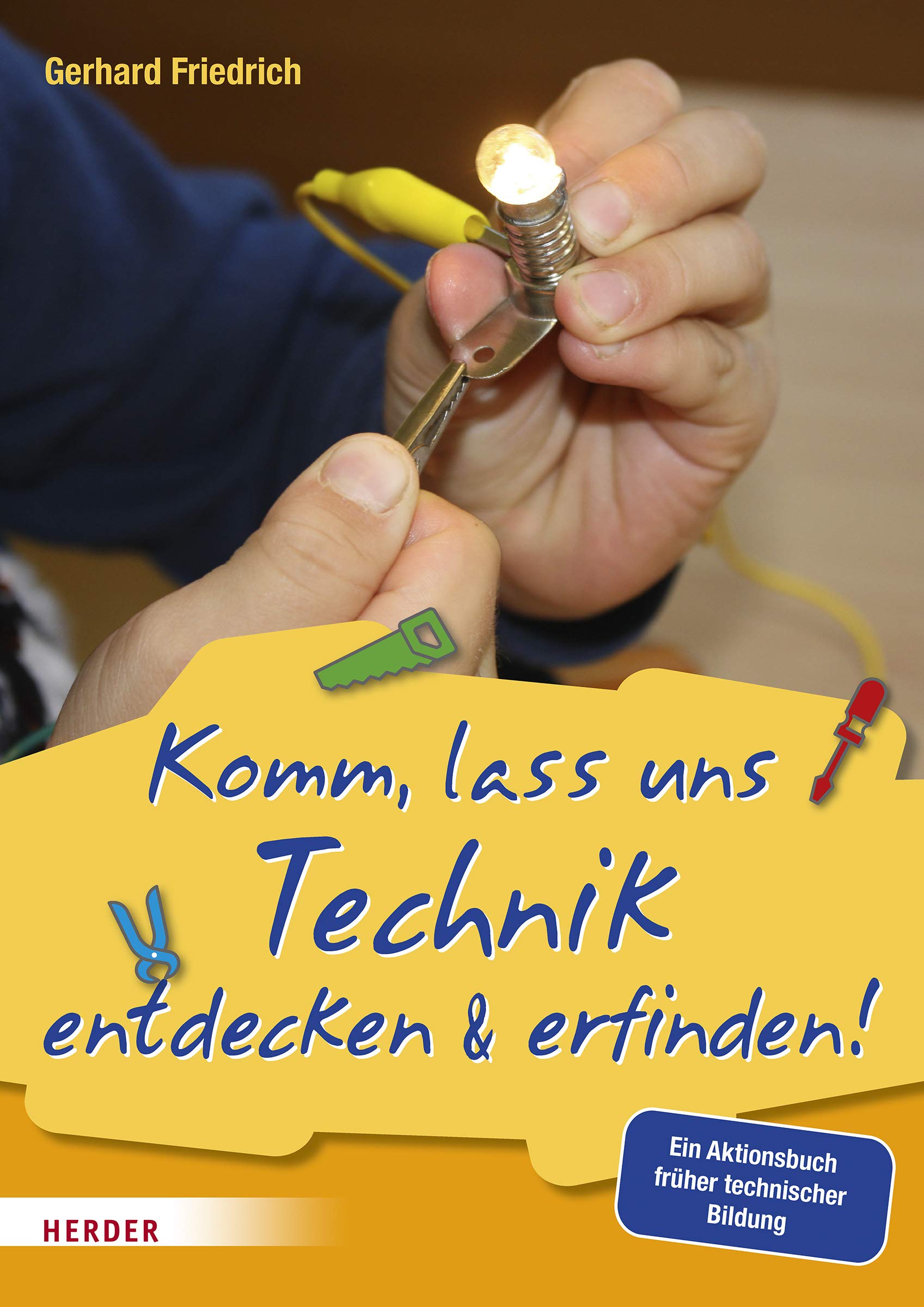 Product Image: Komm, lass uns Technik entdecken & erfinden