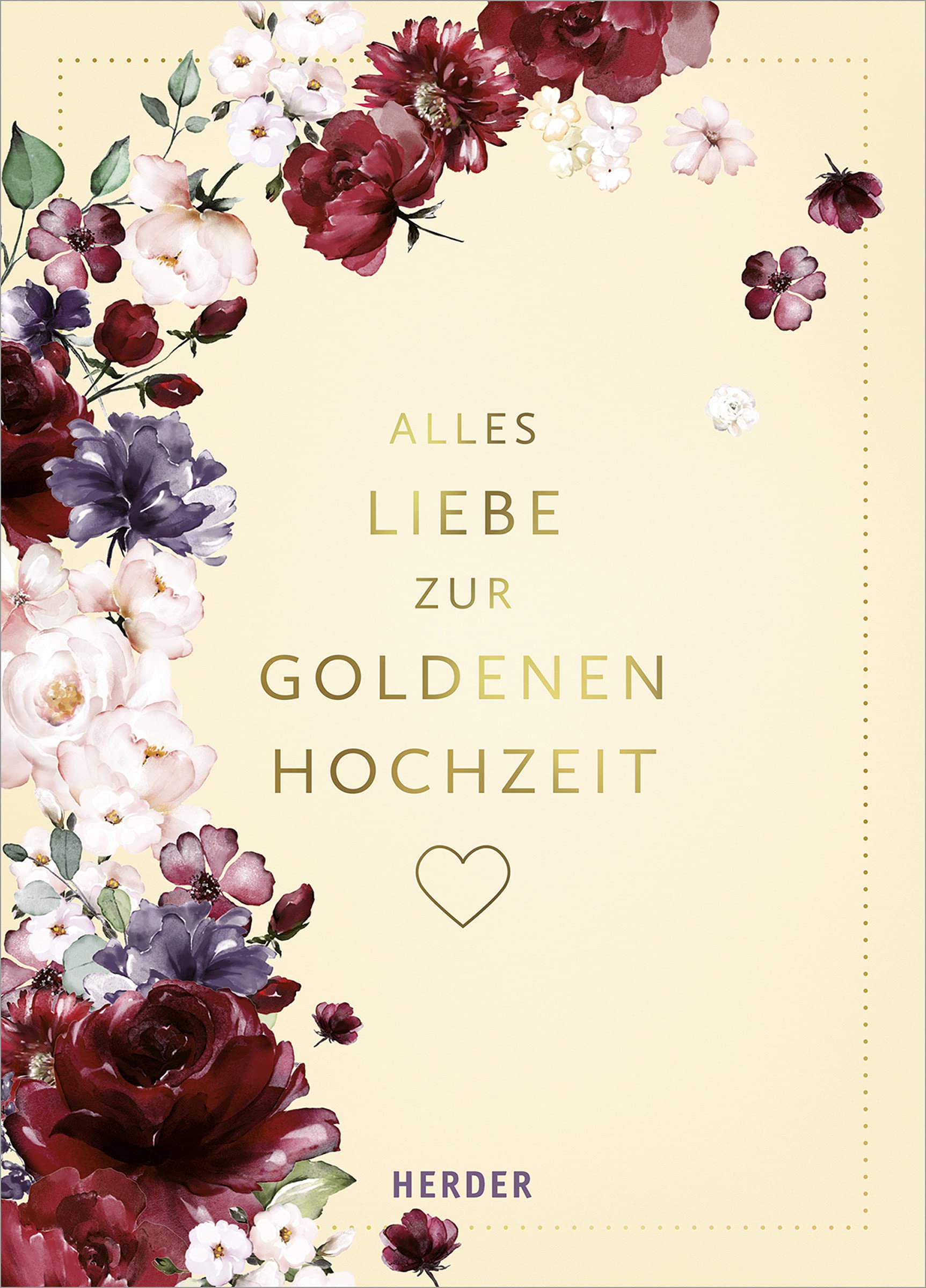 Alles Liebe zur Goldenen Hochzeit Partnership & Love