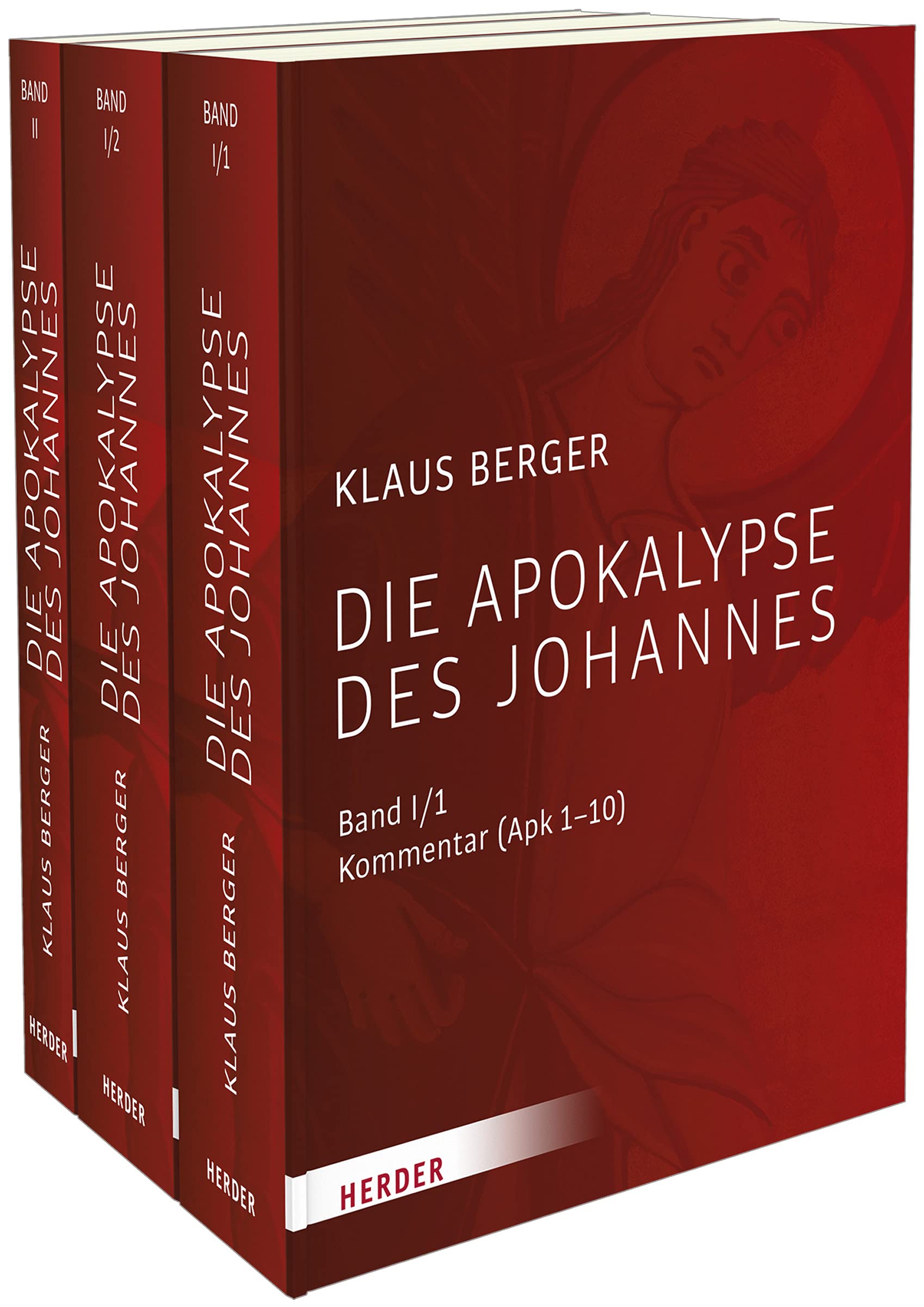 Die Apokalypse des Johannes: Band 1/1: Kommentar (Apk 1-10), Band 1/2: Kommentar (Apk 11-22), Band 2: Leih mir deine Flügel, Engel. Die Apokalypse im Leben der Kirche Religion & Esotericism