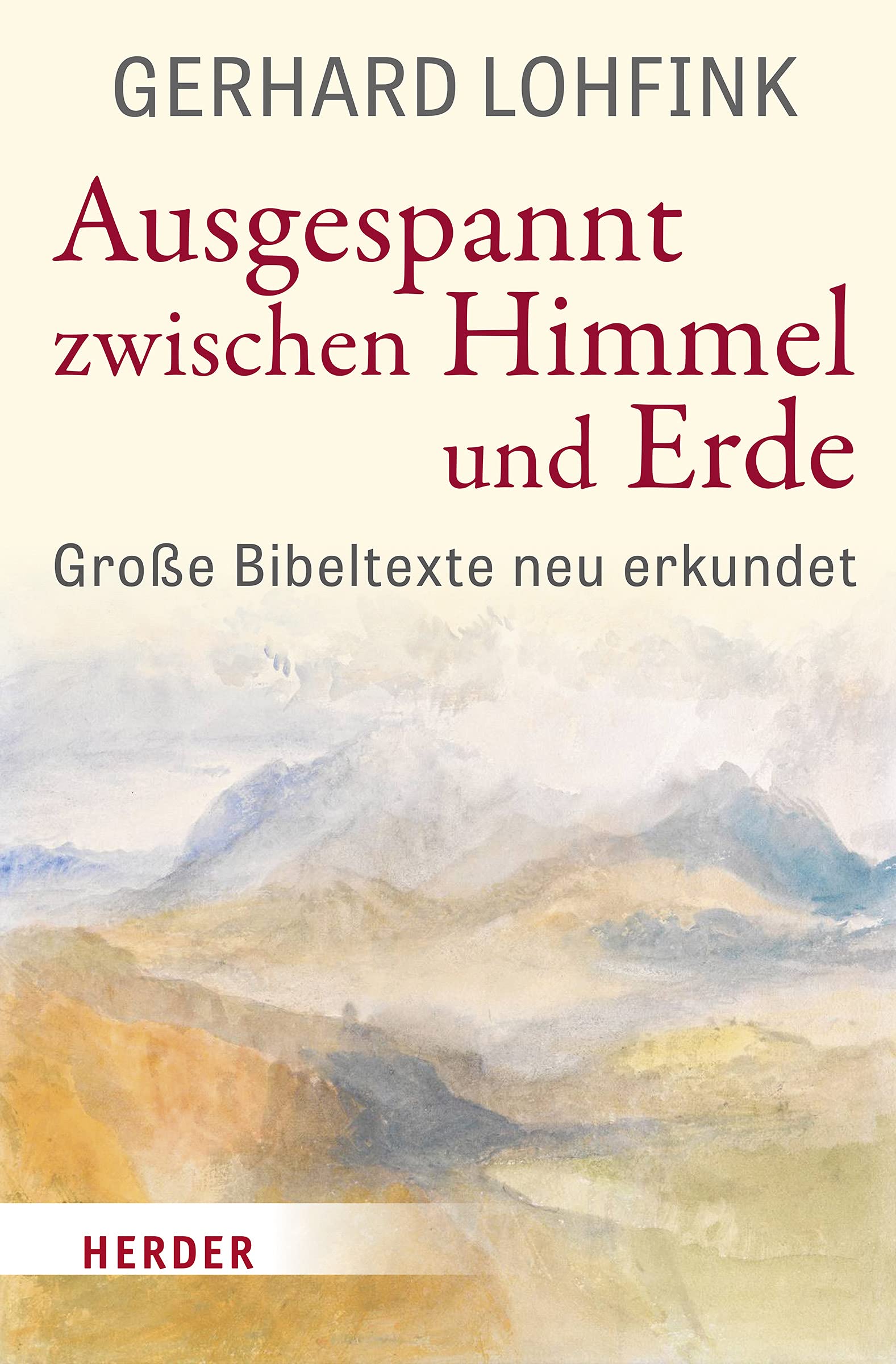 Ausgespannt zwischen Himmel und Erde Religion & Esotericism