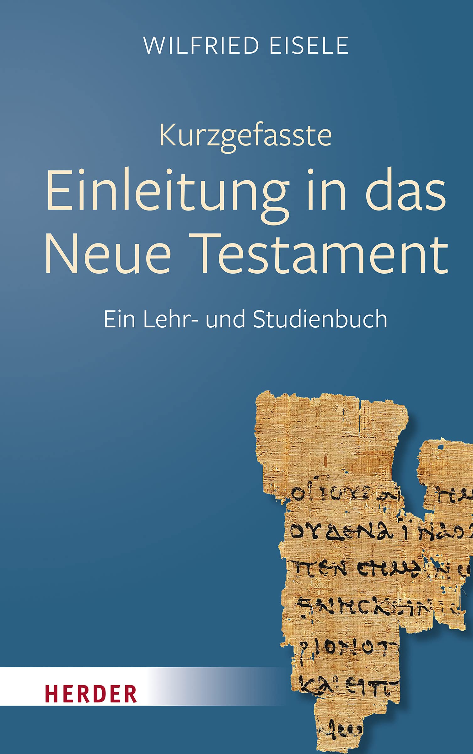 Kurzgefasste Einleitung in das Neue Testament Philosophy