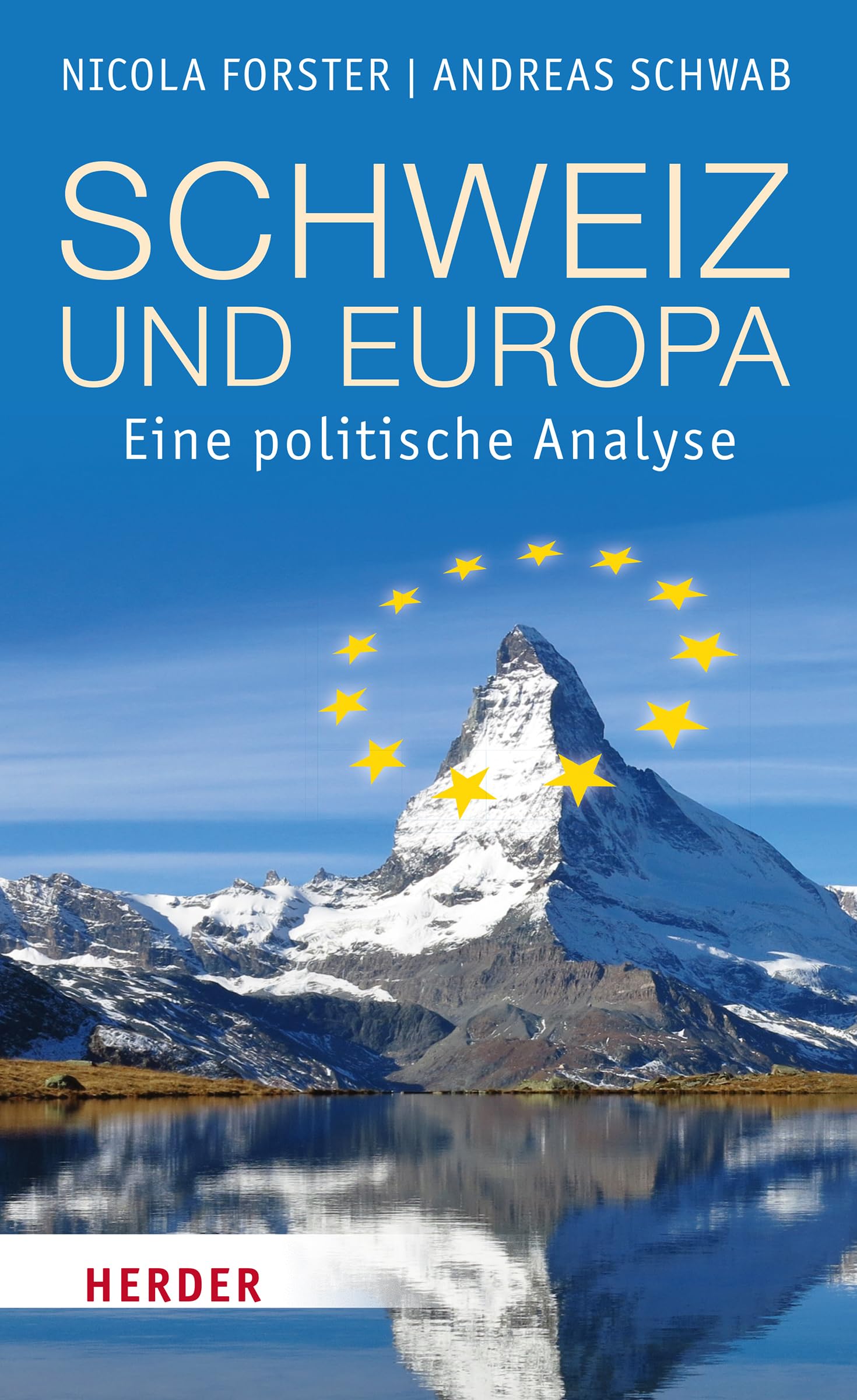Schweiz und Europa Politics & History