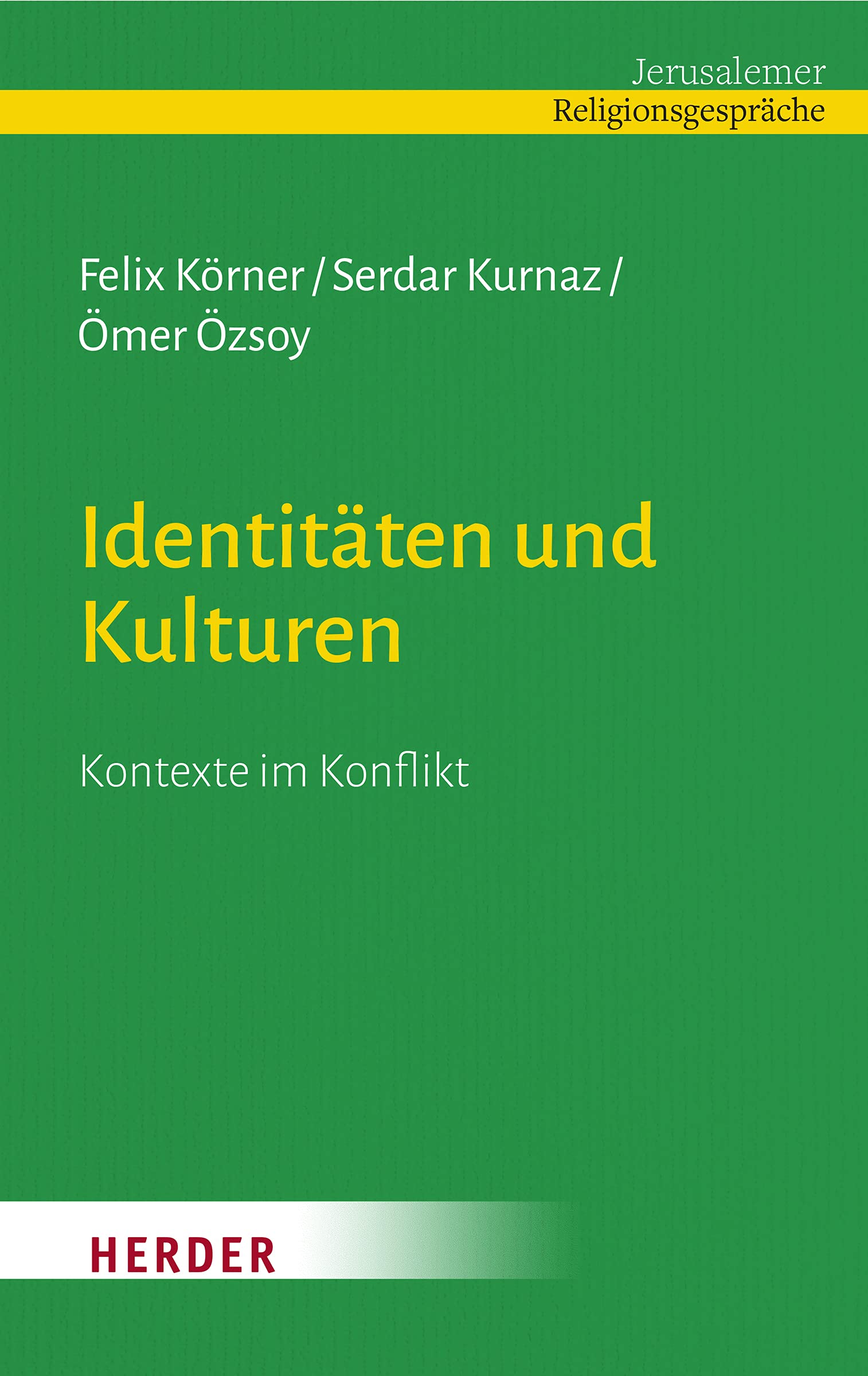 Identitäten und Kulturen: Kontexte im Konflikt Religion & Esotericism
