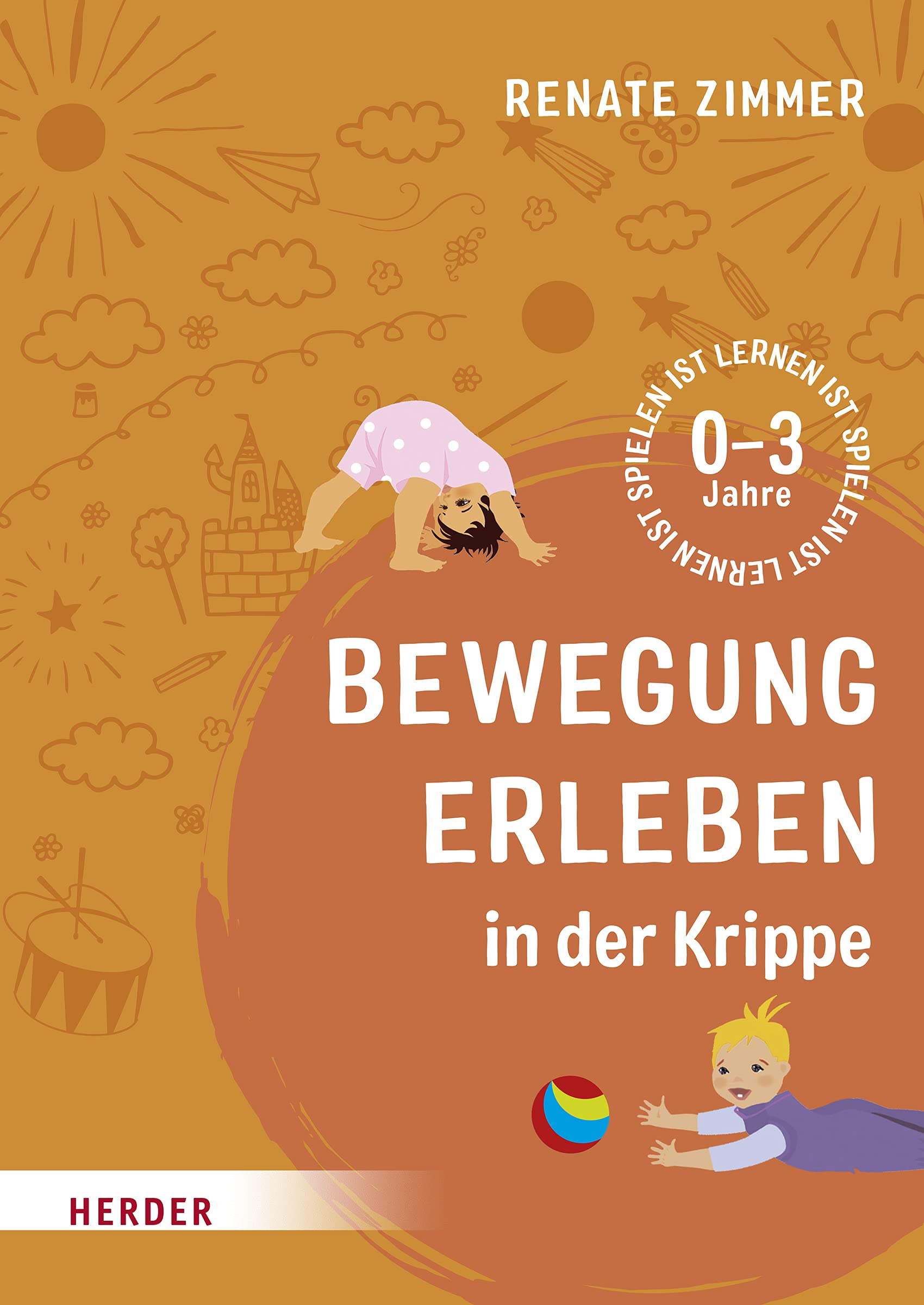 Bewegung erleben in der Krippe Books