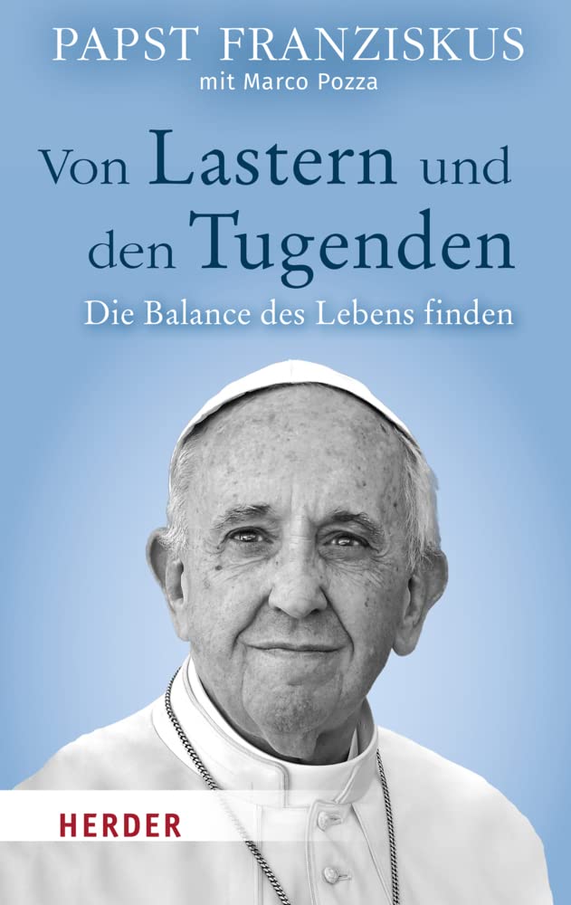 Von Lastern und den Tugenden Religion & Esotericism