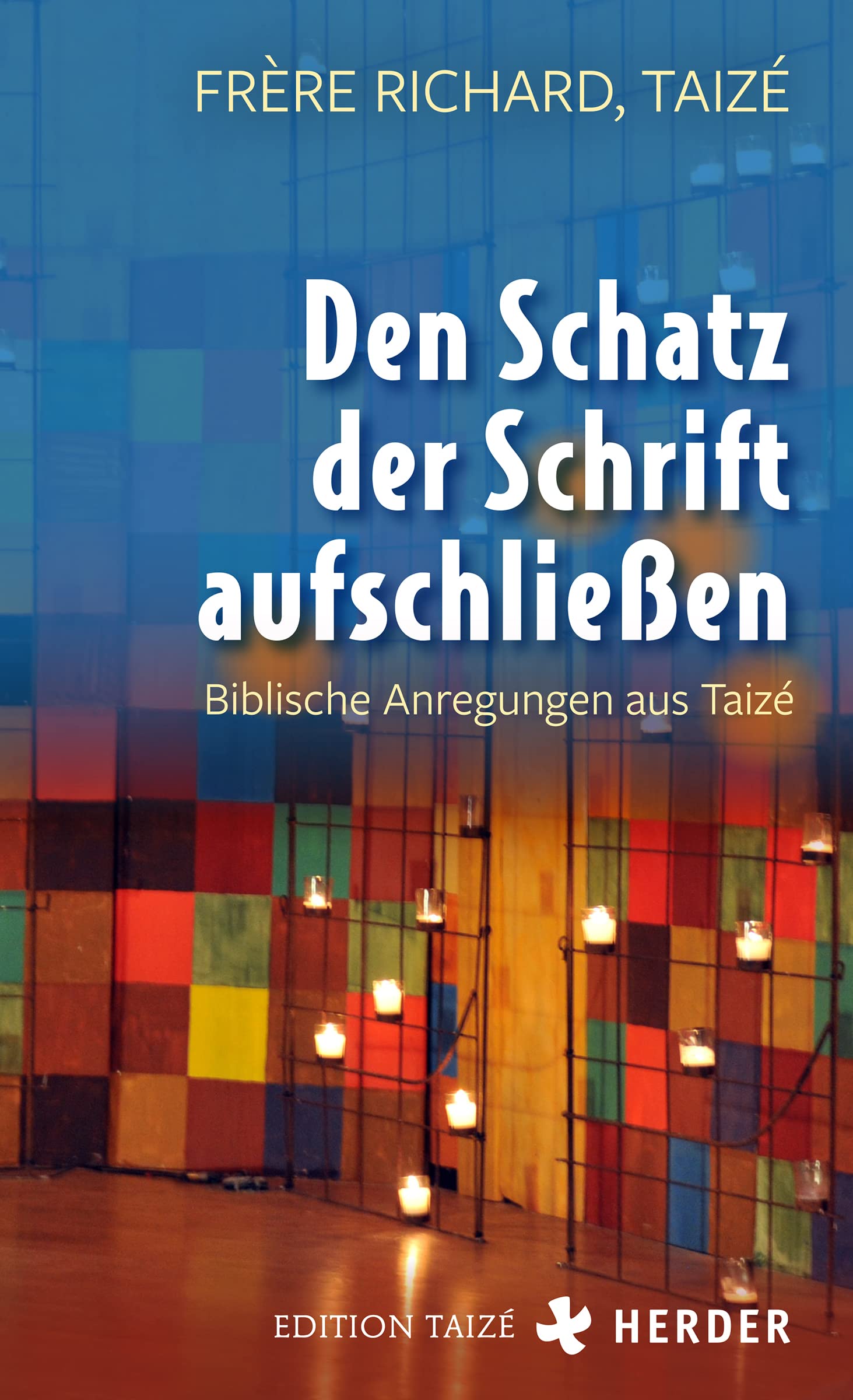 Den Schatz der Schrift aufschließen Religion & Esotericism