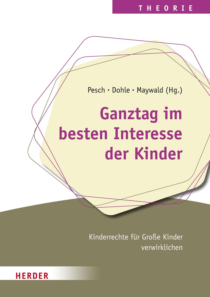 Ganztag im besten Interesse der Kinder Education & Training