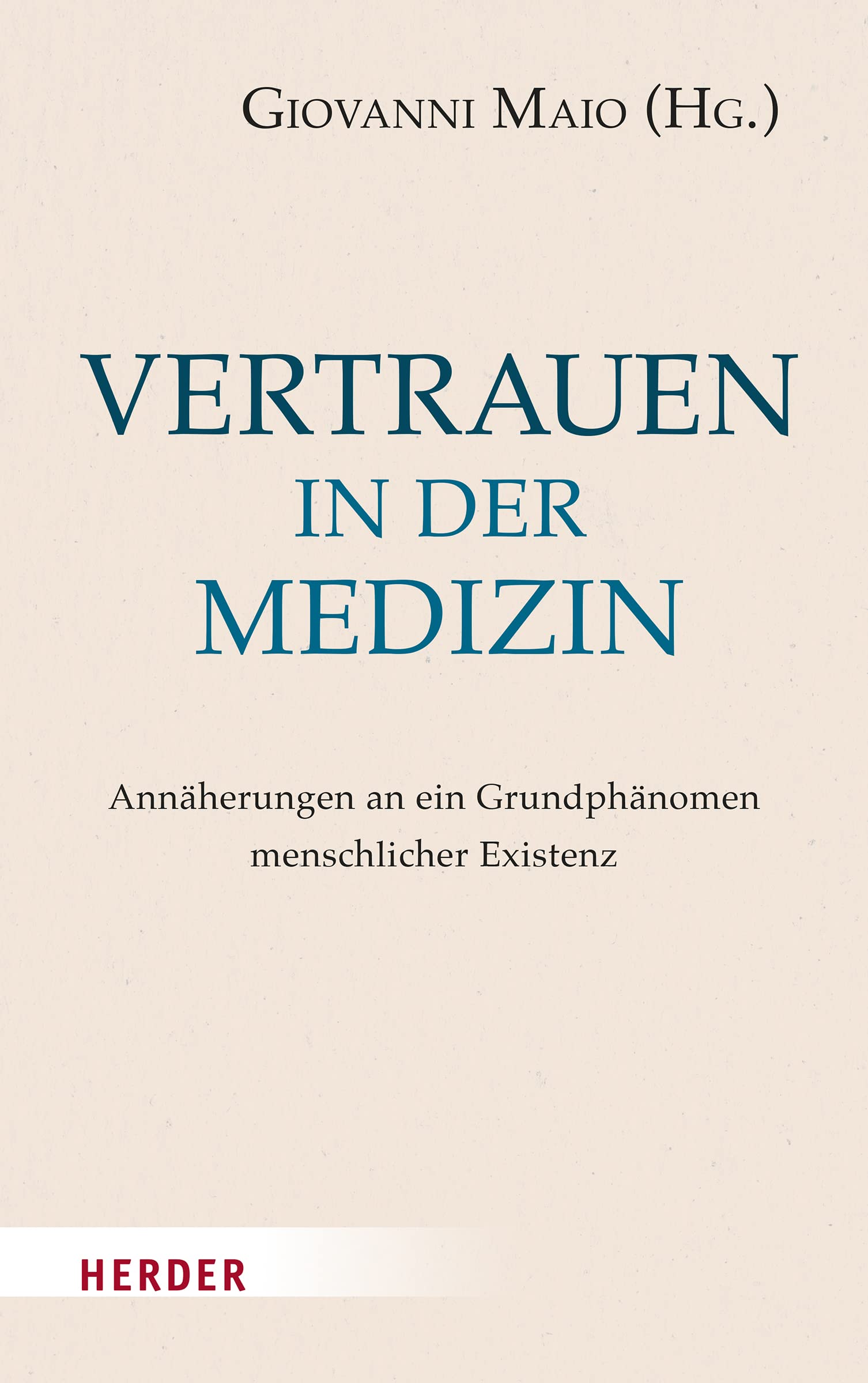 Vertrauen in der Medizin Medicine
