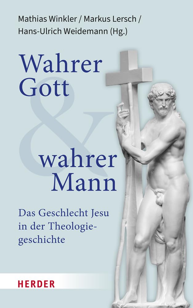 Wahrer Gott und wahrer Mann Philosophy