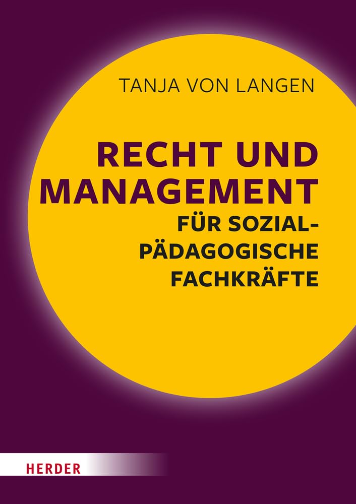Recht und Management für sozialpädagogische Fachkräfte Law
