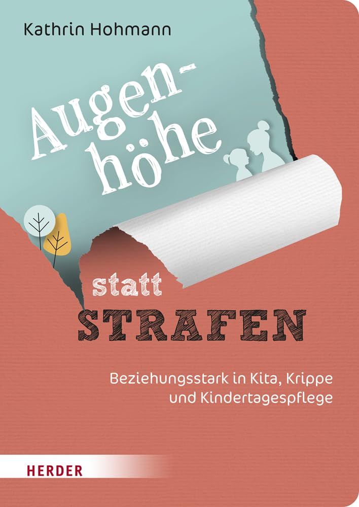 Augenhöhe statt Strafen Parents & Children