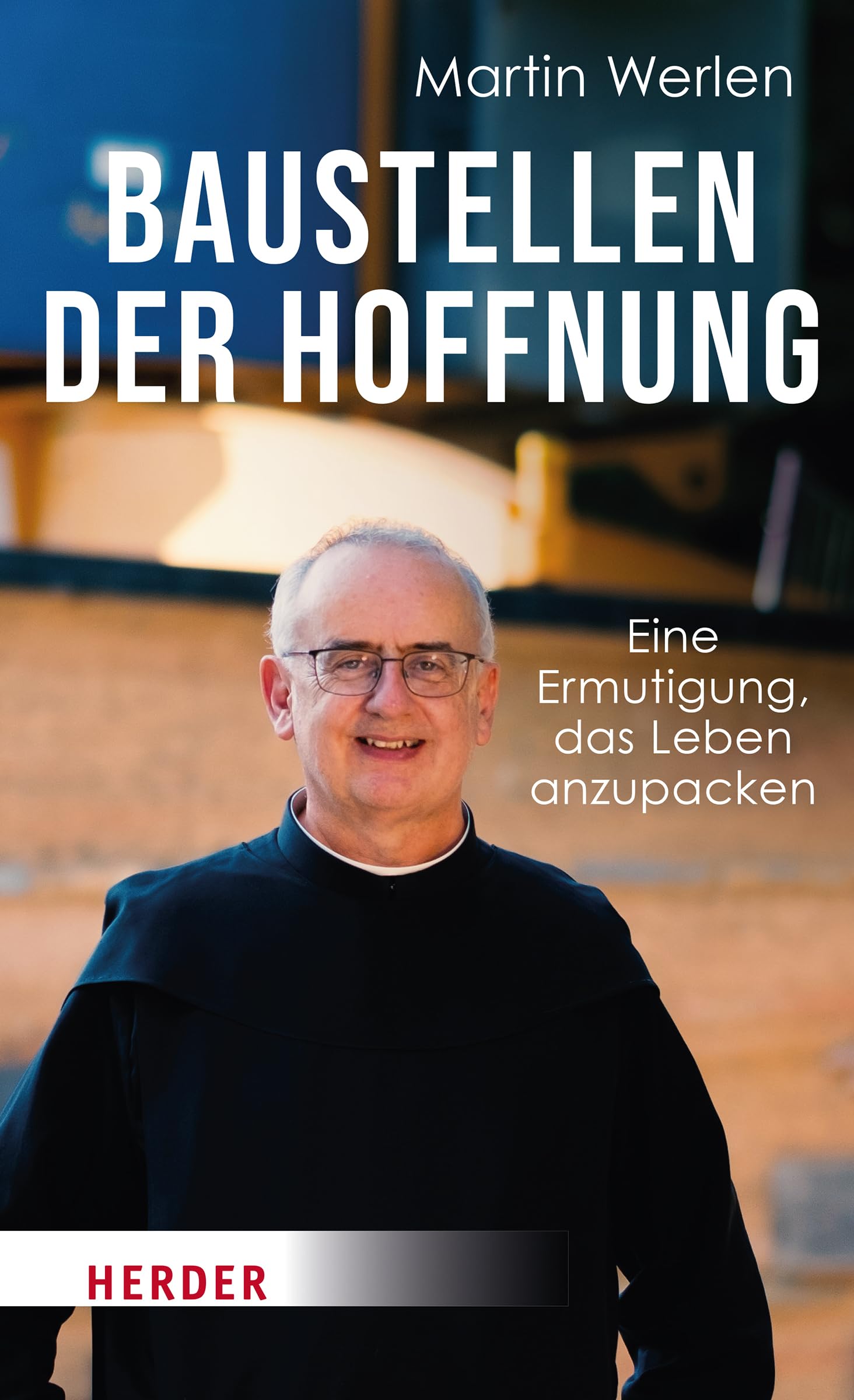 Baustellen der Hoffnung Religion & Esotericism