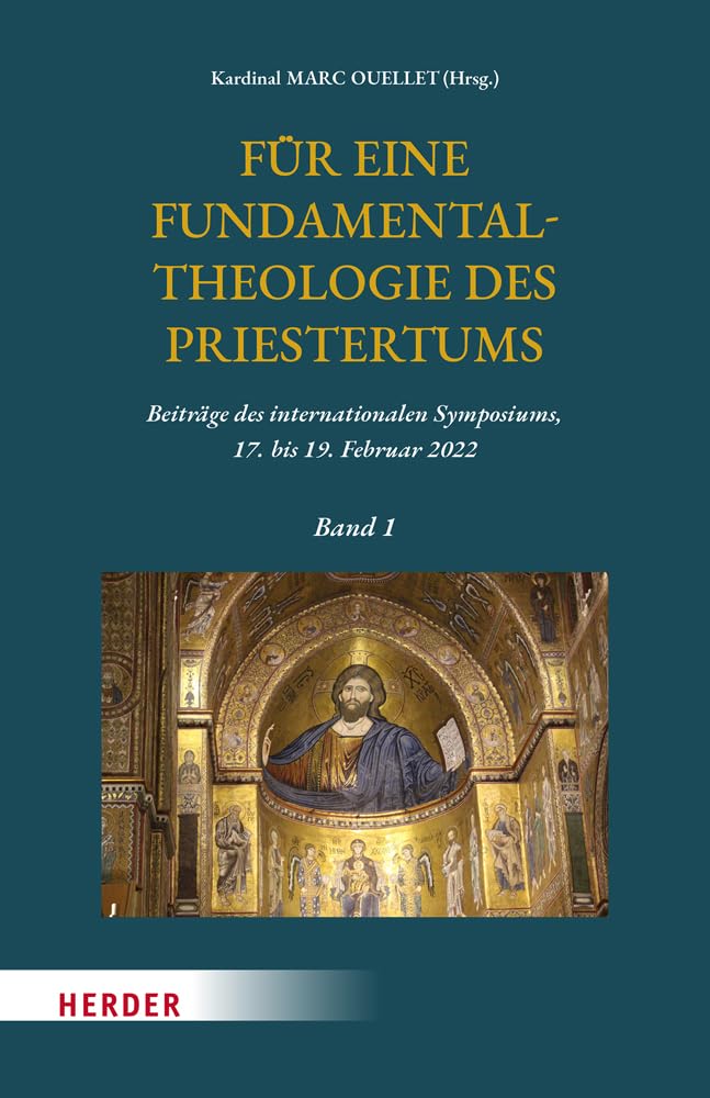 Für eine Fundamentaltheologie des Priestertums, Bd. 1 Religion & Esotericism