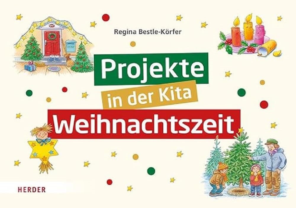Projekte in der Kita: Weihnachtszeit Non-fiction