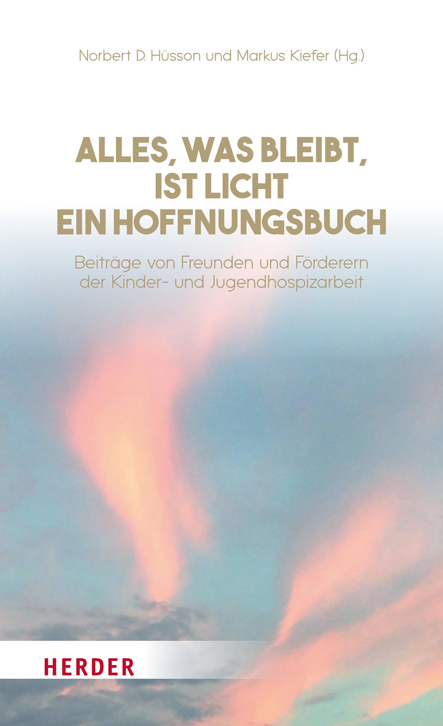 Alles, was bleibt, ist Licht - ein Hoffnungsbuch Health, Nutrition & Fitness