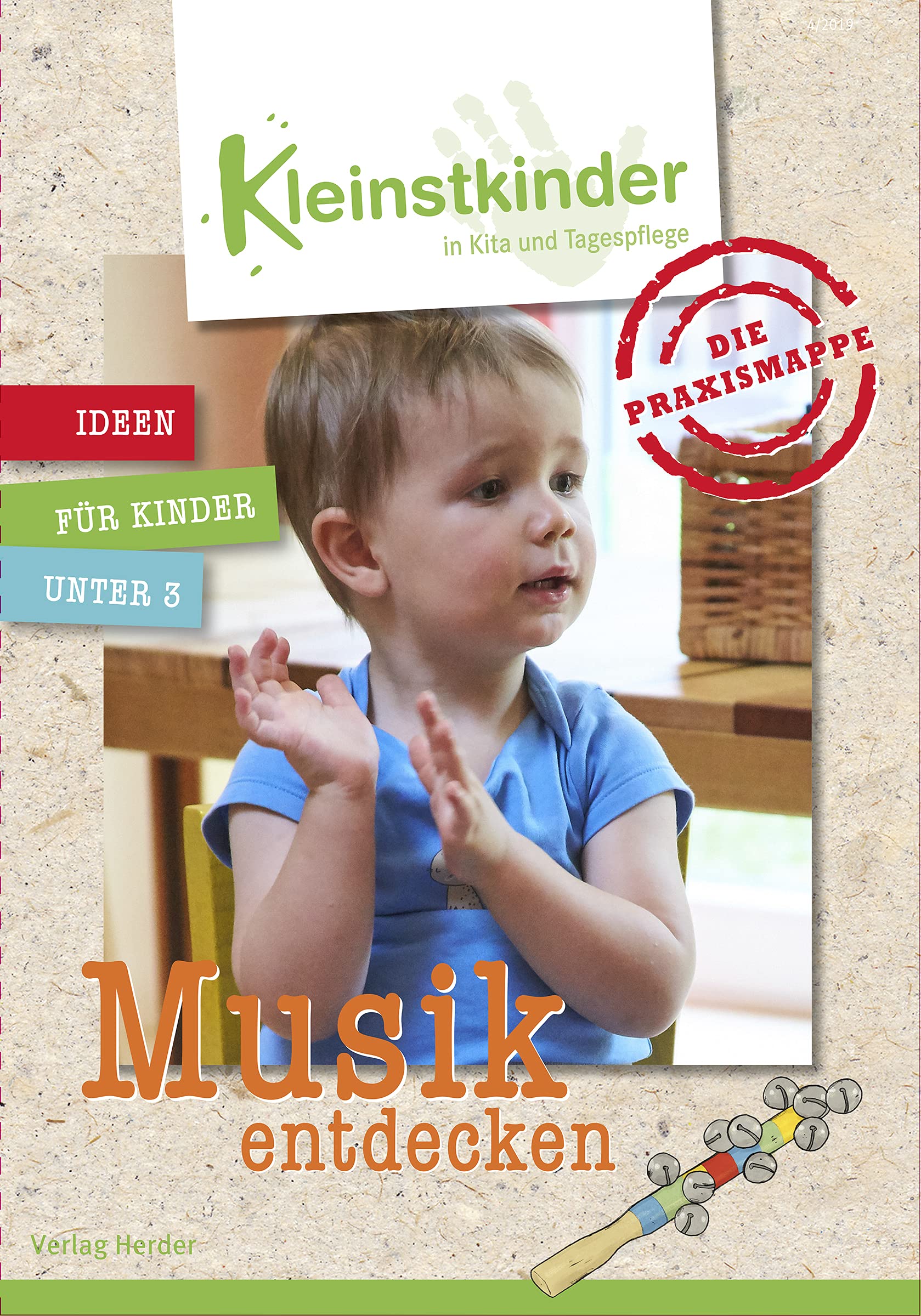 Die Praxismappe: Musik entdecken: Kleinstkinder in Kita und Tagespflege: Ideen für Kinder unter 3 Books
