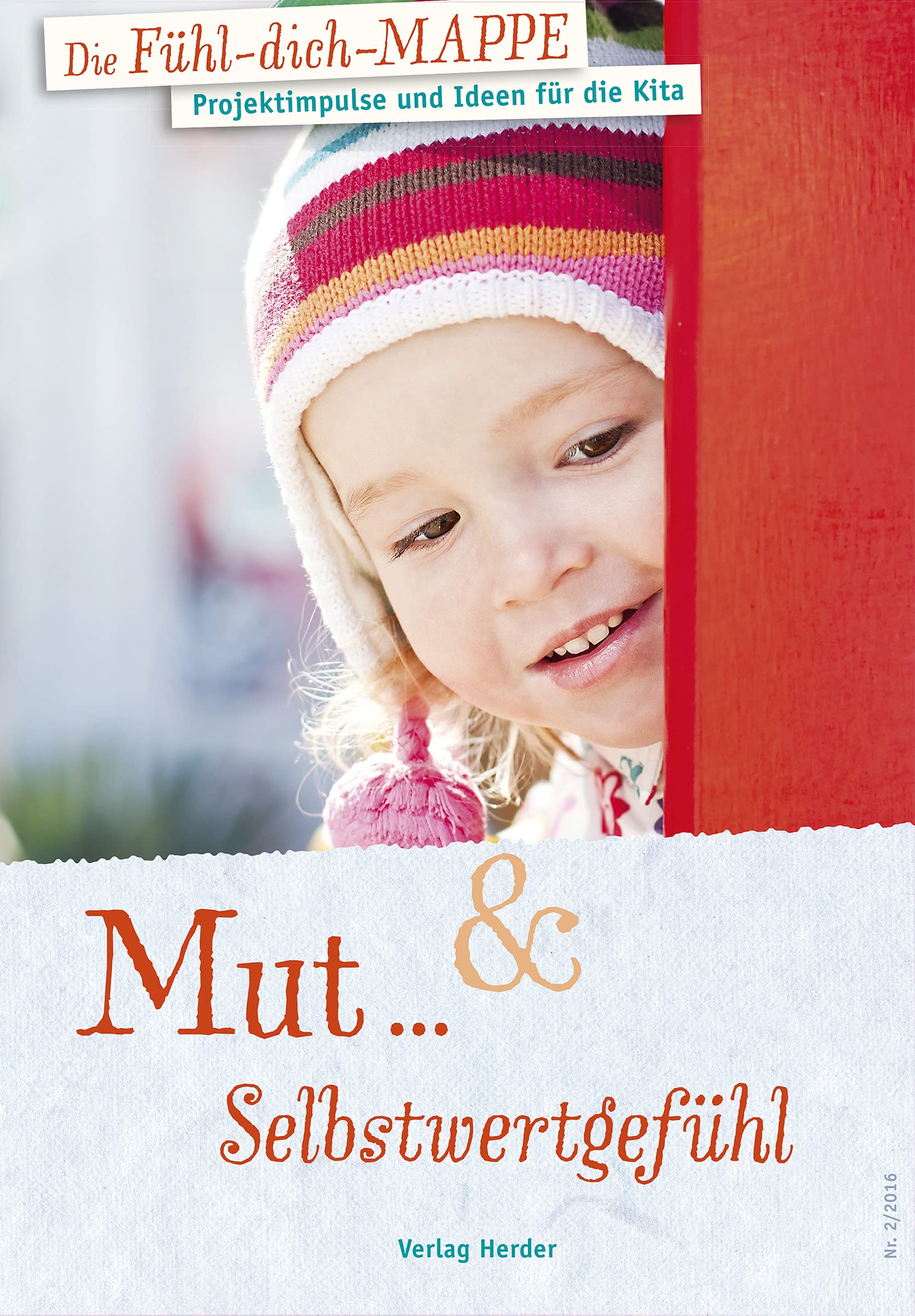 Die Fühl-dich-Mappe: Mut & Selbstwertgefühl book
