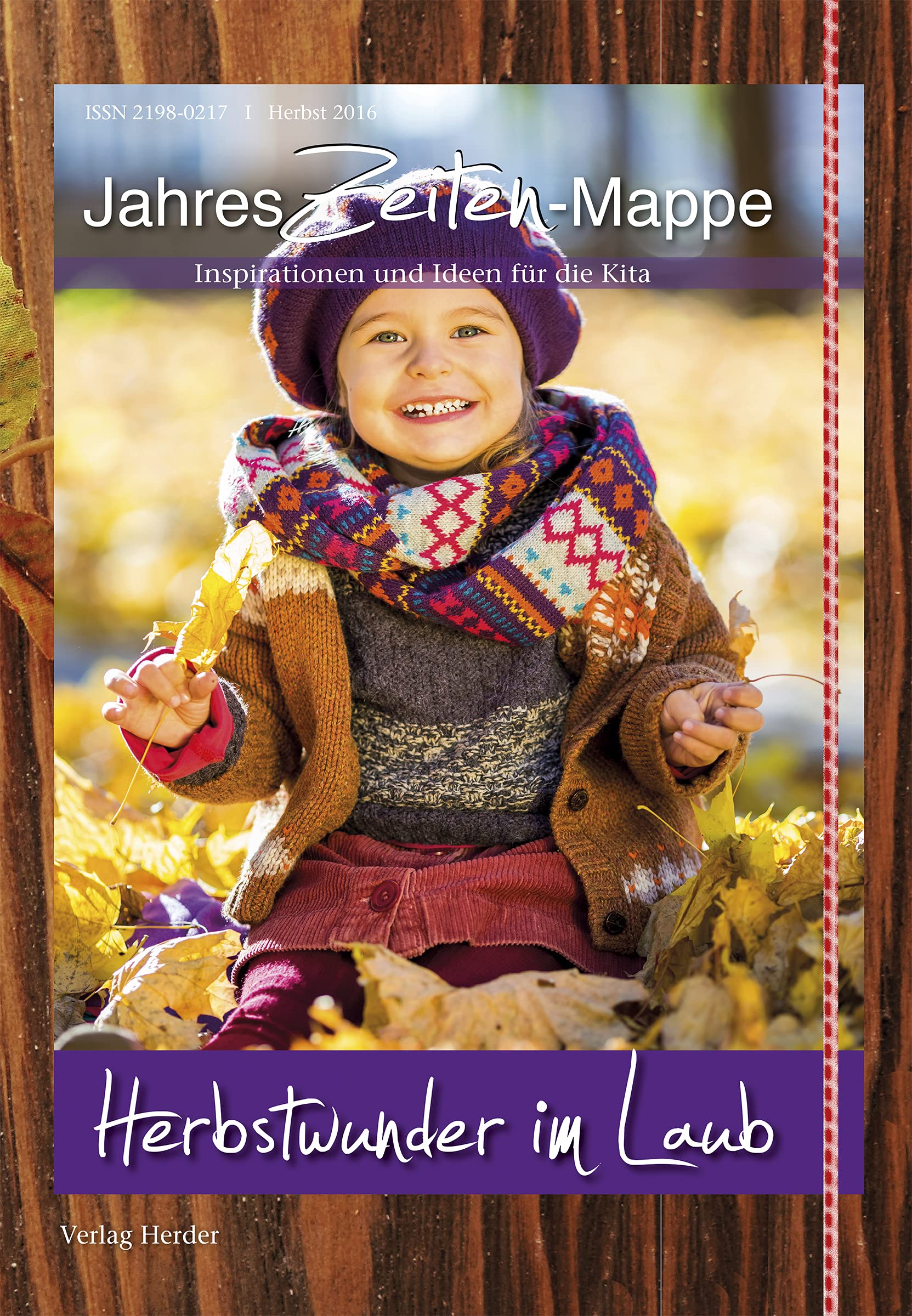 JahresZeiten-Mappe: Herbstwunder im Laub: Inspirationen und Ideen für die Kita Learning & Reference
