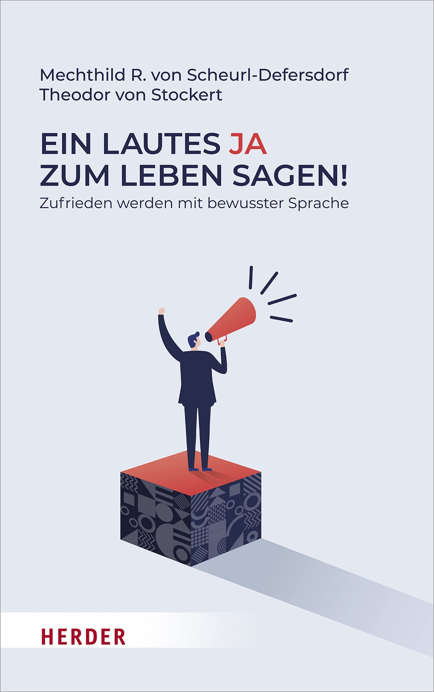 Ein lautes Ja zum Leben sagen! Business, Finance & Career