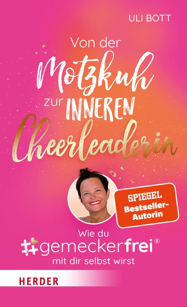 Von der Motzkuh zur inneren Cheerleaderin Business, Finance & Career