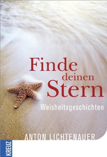 Finde deinen Stern: Weisheitsgeschichten Lifestyle